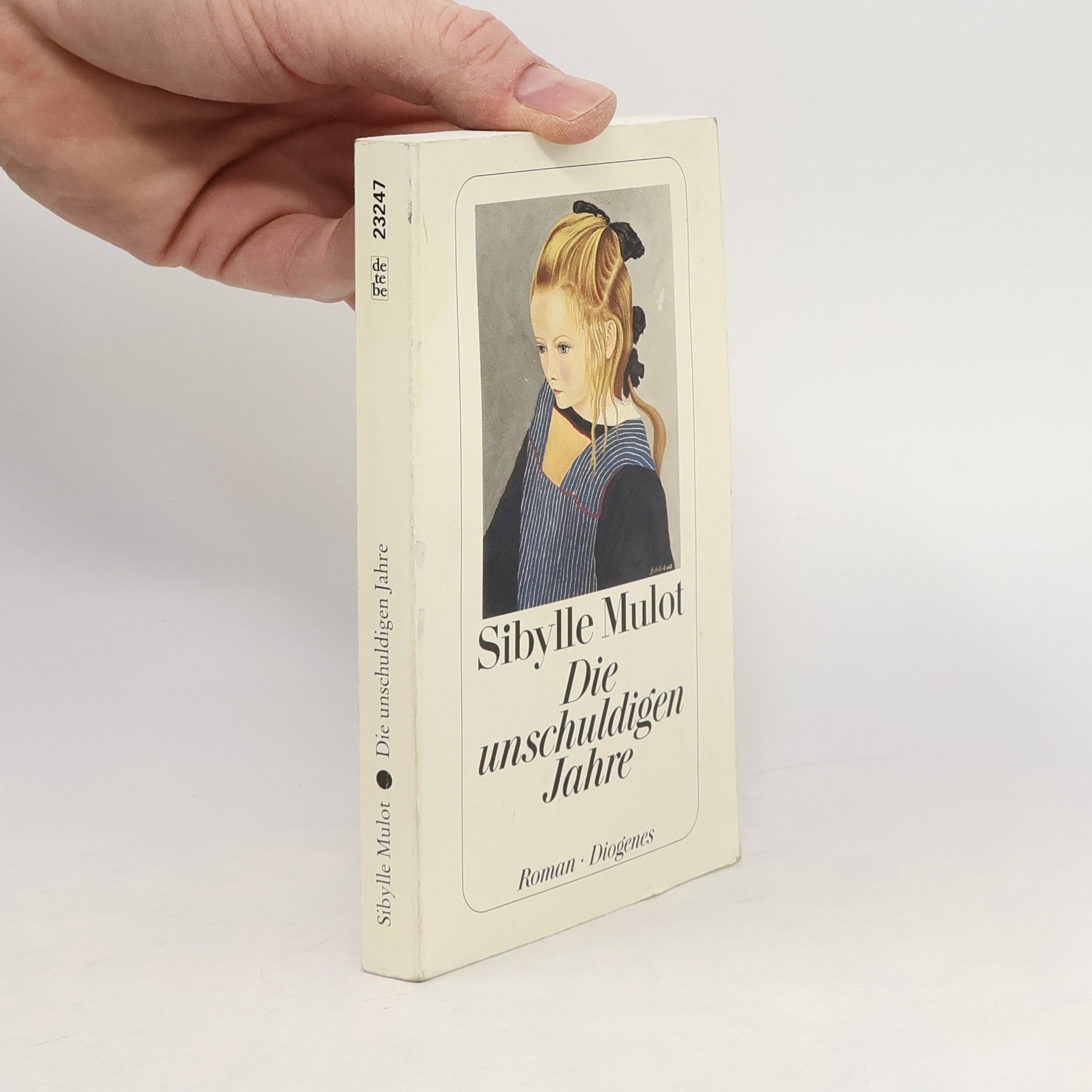 Sibylle Mulot Die unschuldigen Jahre