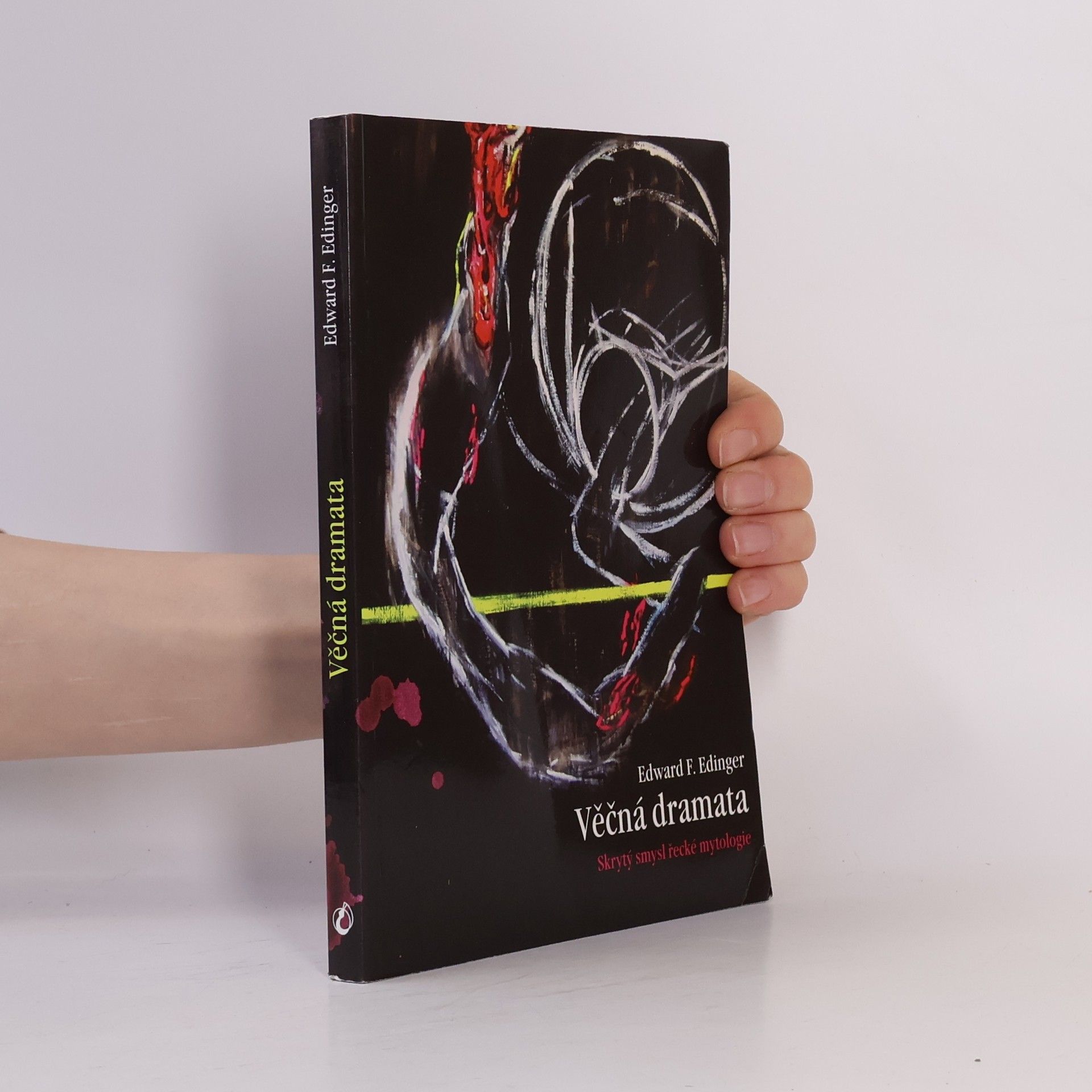 Edward F. Edinger Věčná dramata