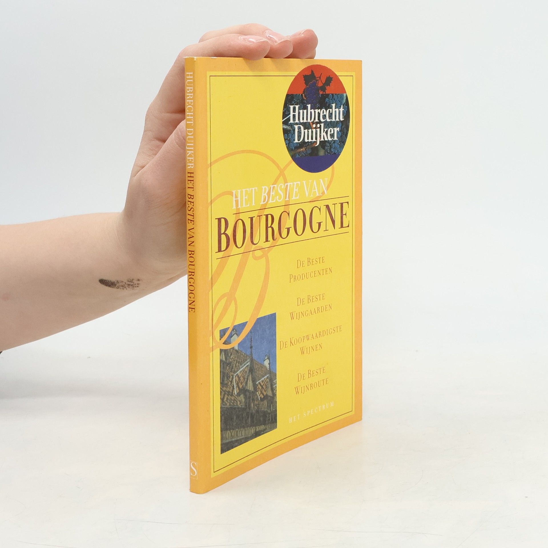 Hubrecht Duijker Het beste van Bourgogne