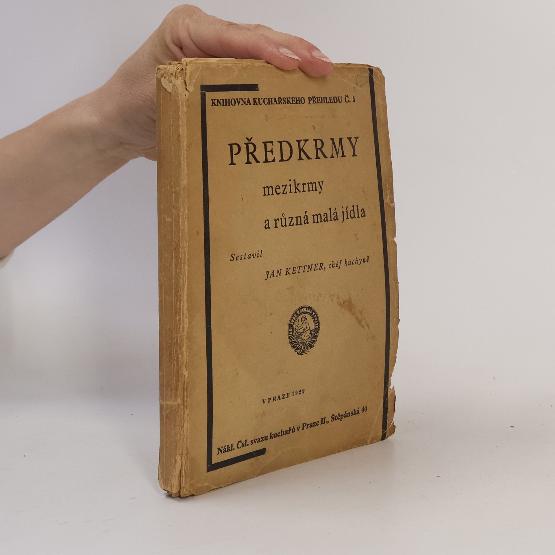 Jan Kettner Předkrmy. Mezikrmy a různá malá jídla