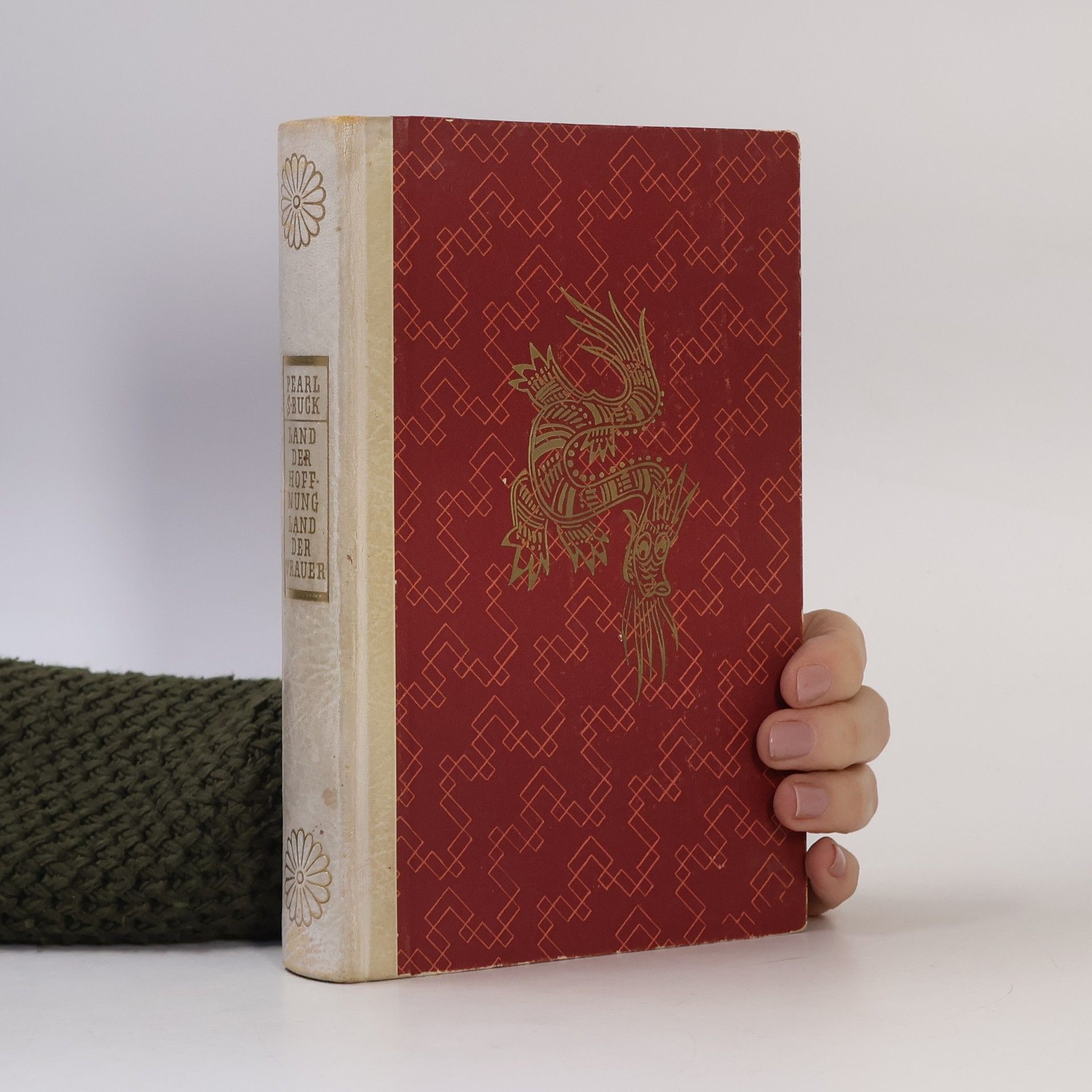 Pearl S. Buck Land der hoffnung, land der trauer!