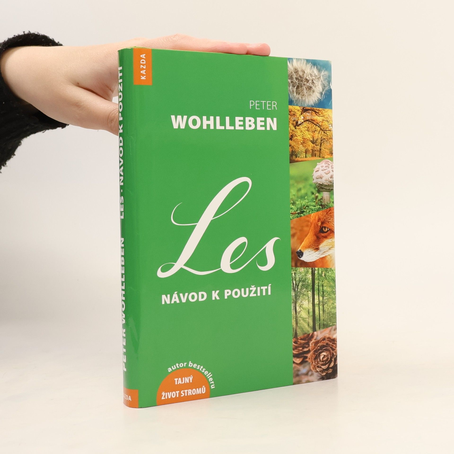 Peter Wohlleben Les: Návod k použití