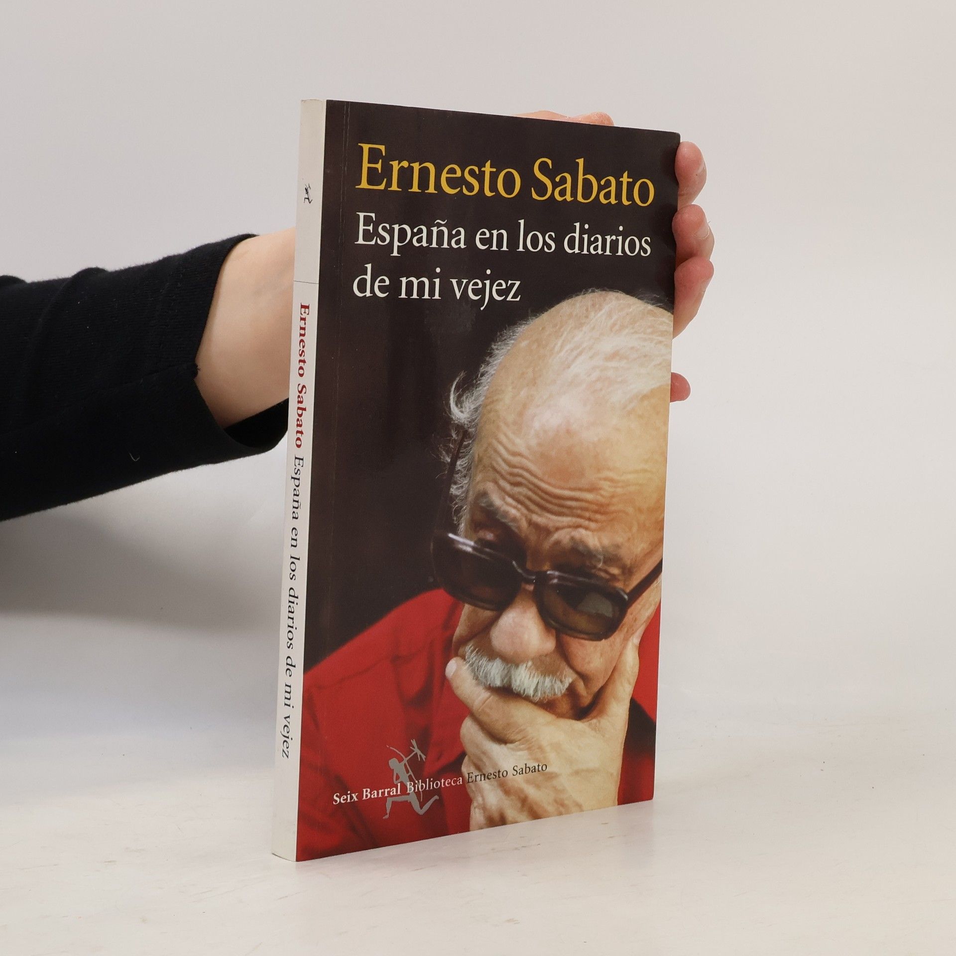 Ernesto R. Sábato España en los diarios de mi vejez