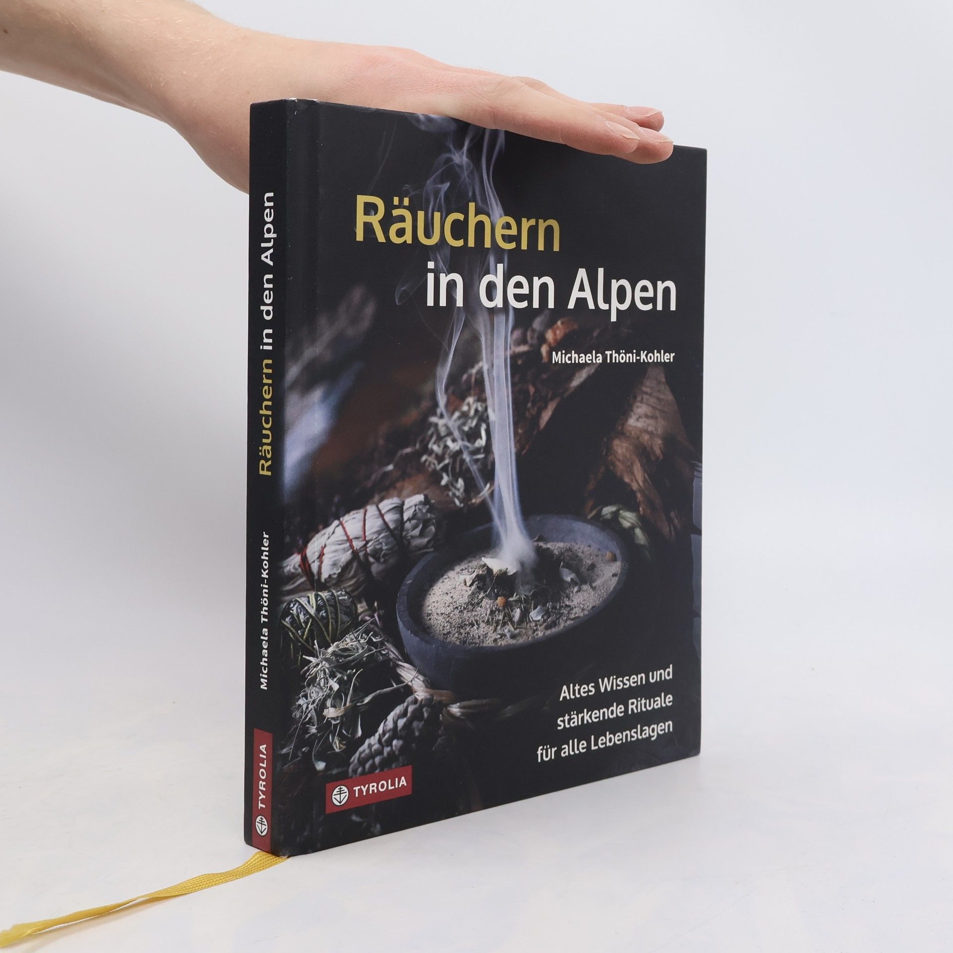 Michaela Thöni-Kohler Räuchern in den Alpen