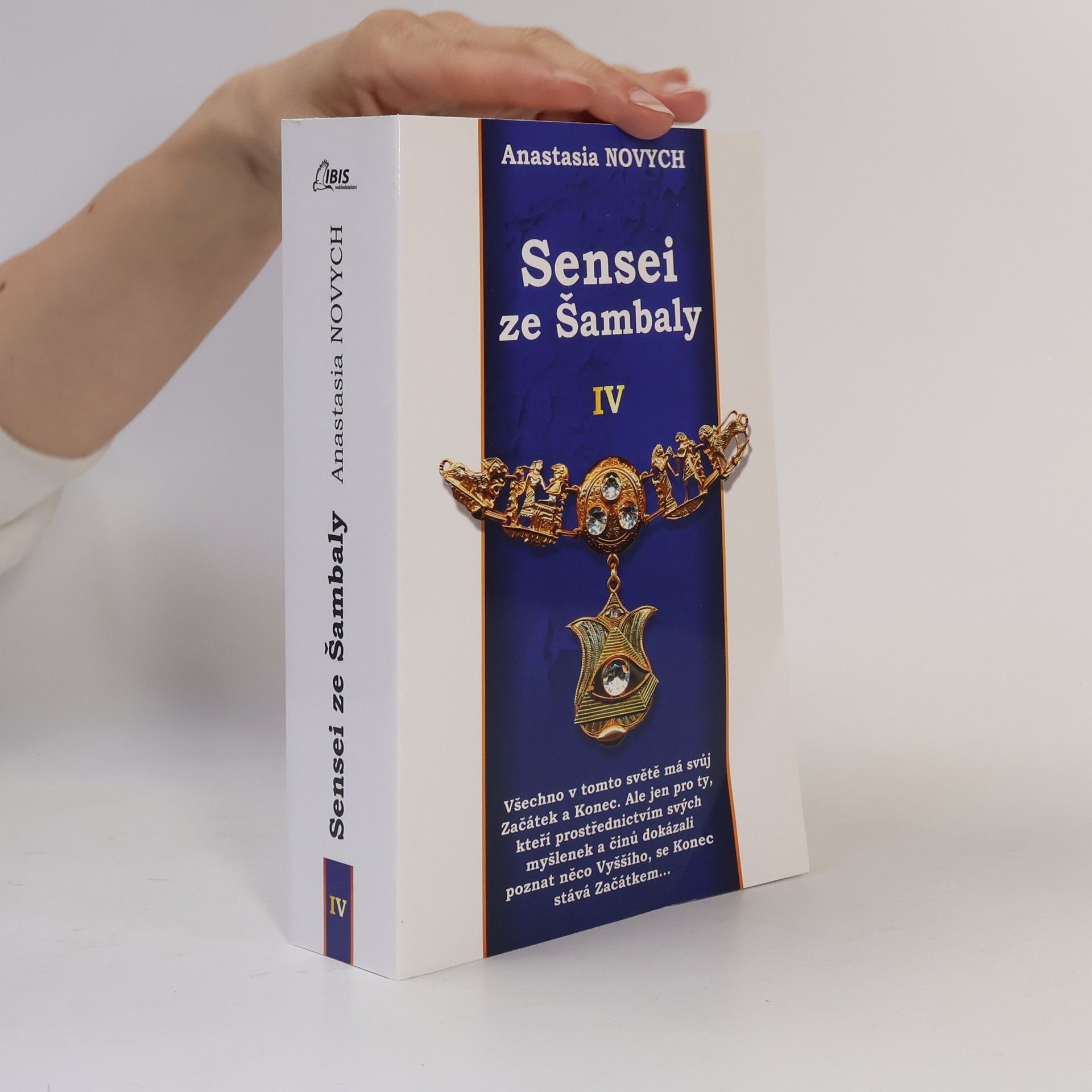 Anastasija Novych Sensei ze Šambaly. Kniha IV