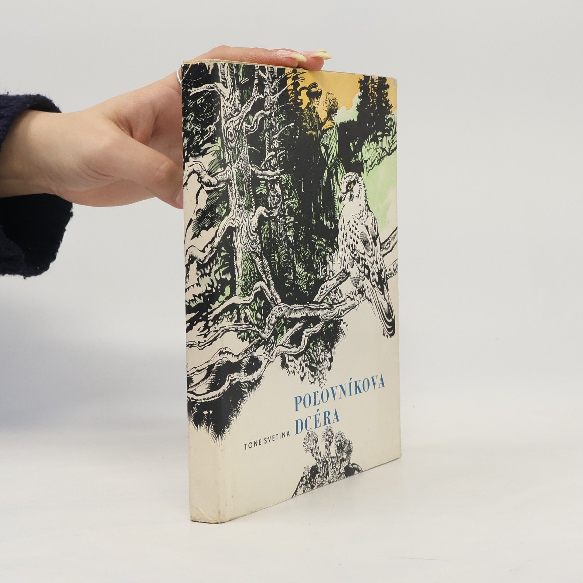 Tone Svetina Poľovníkova dcéra