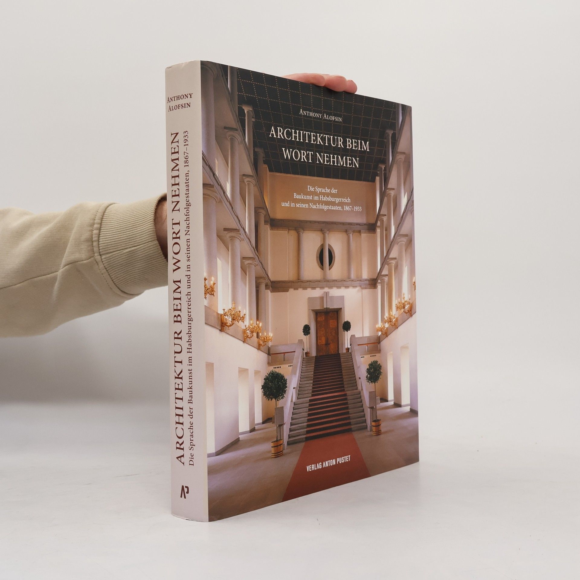 Anthony Alofsin Architektur beim Wort nehmen