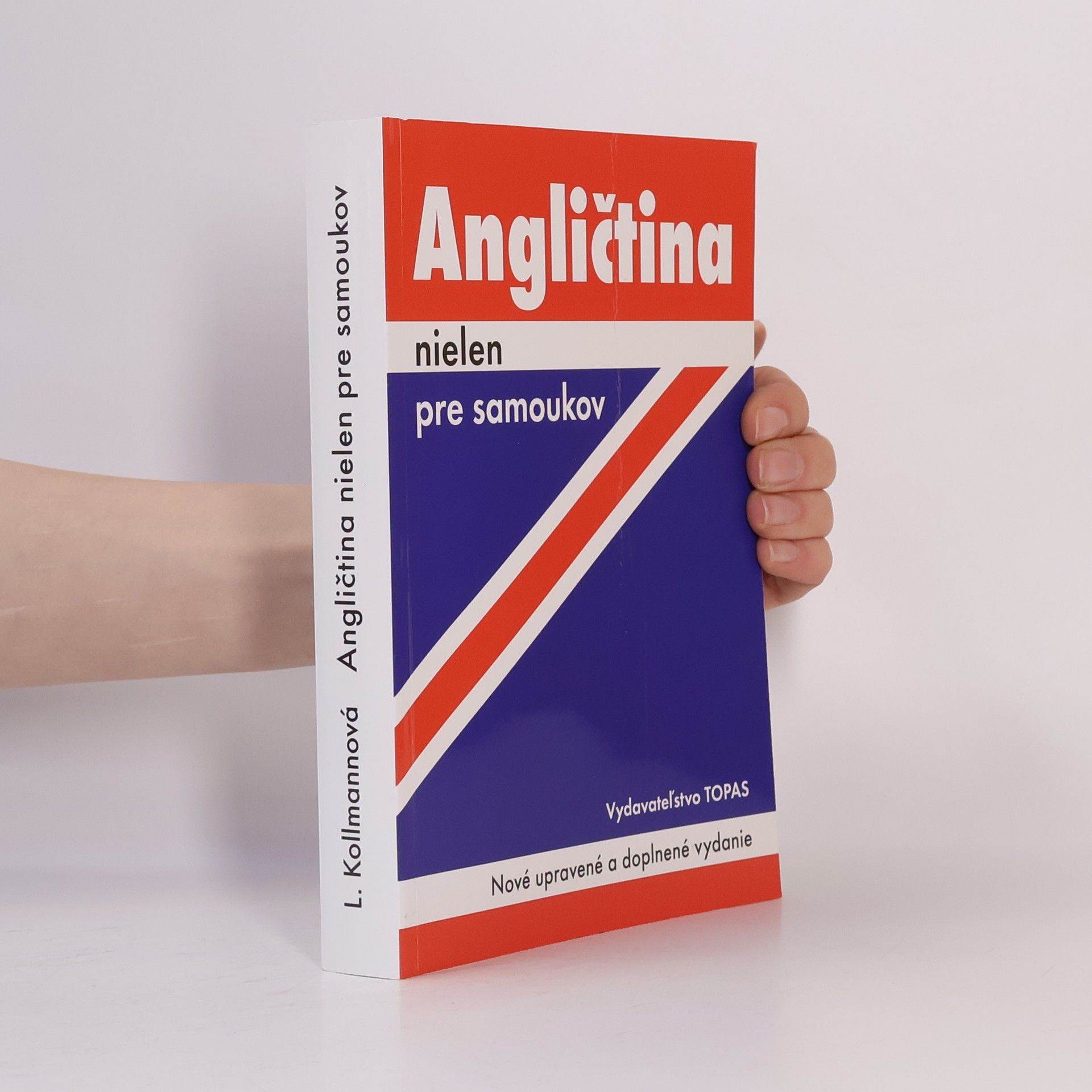 Ludmila Kollmannová Angličtina nielen pre samoukov