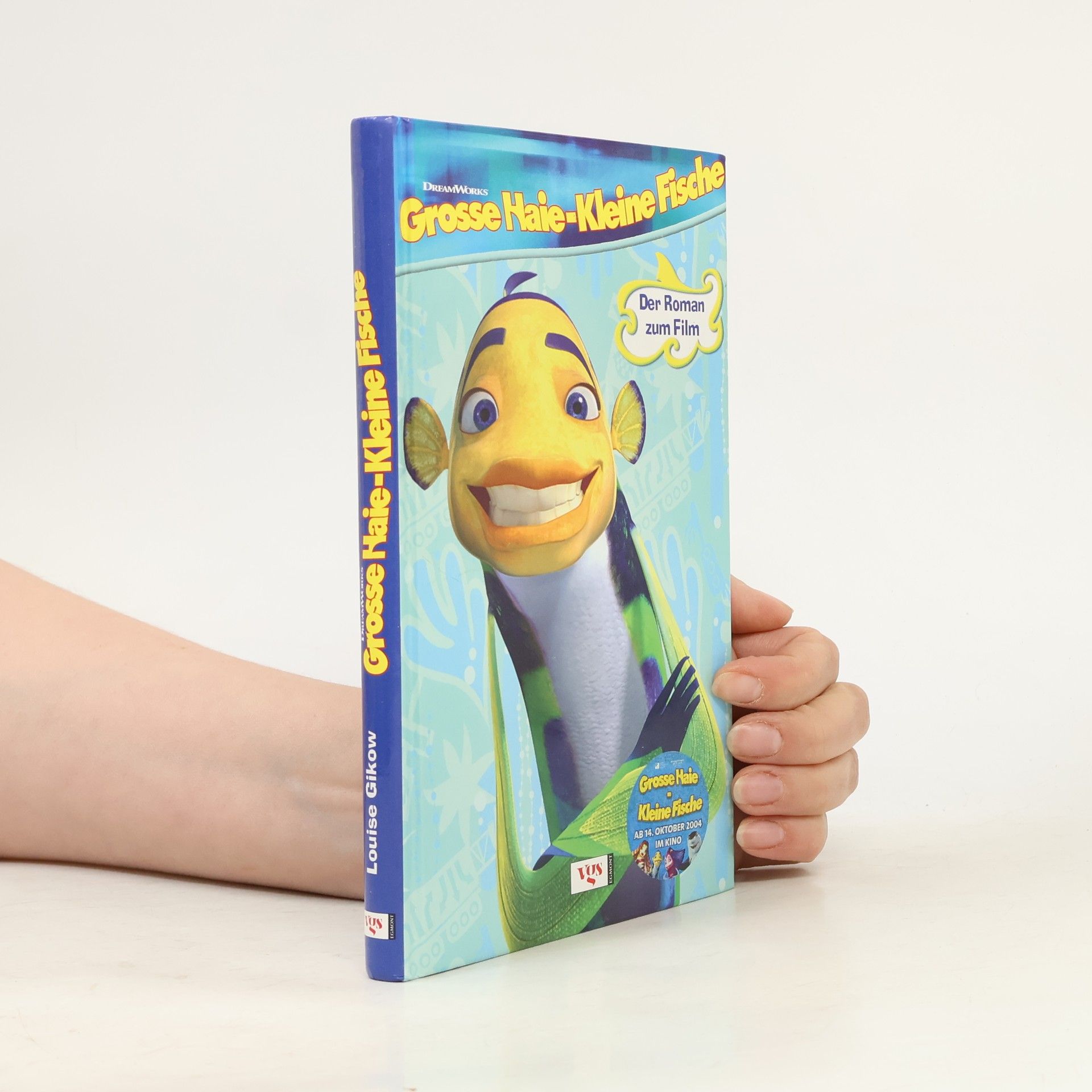 Louise Gikow Grosse Haie - kleine Fische
