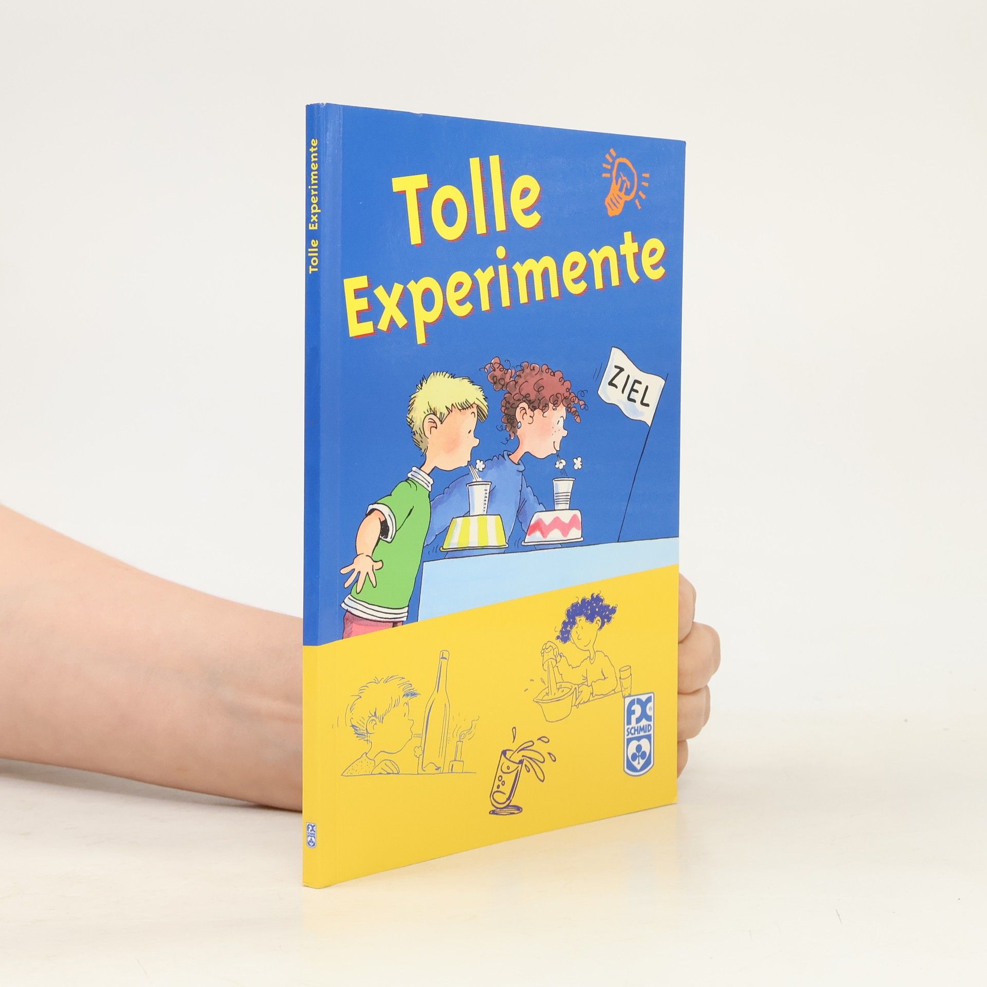 Collectif d'auteurs Tolle Experimente