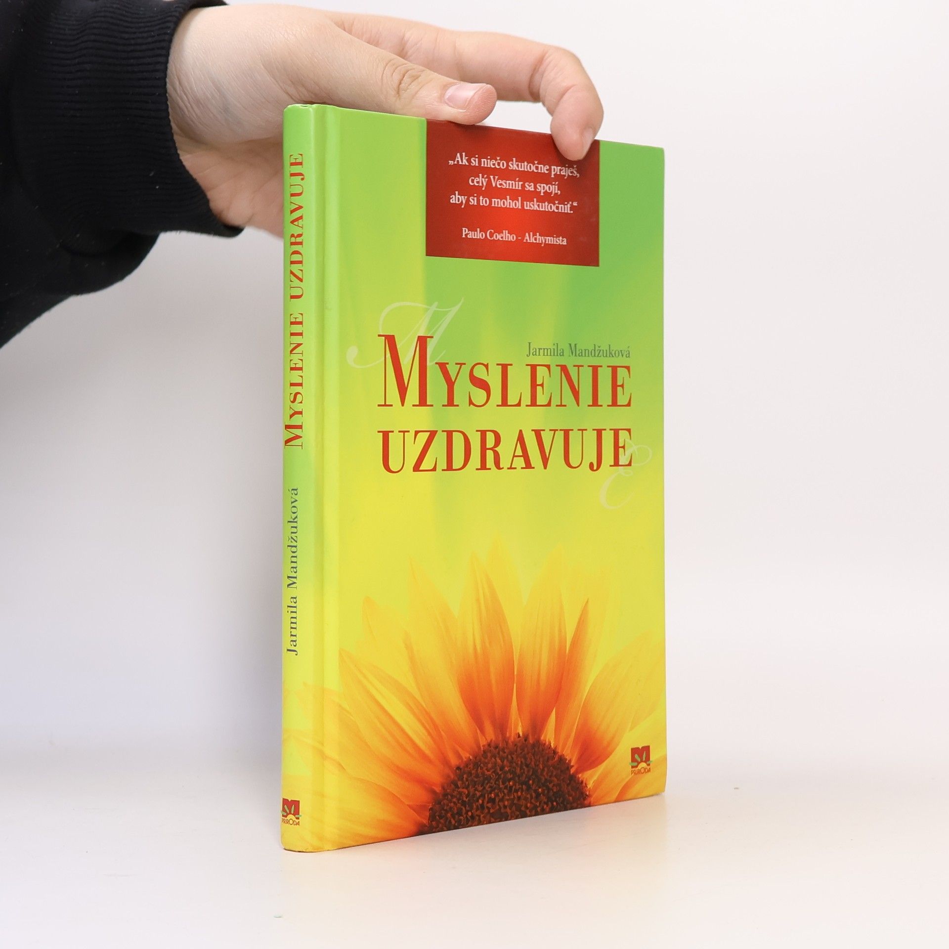 Jarmila Mandžuková Myslenie uzdravuje