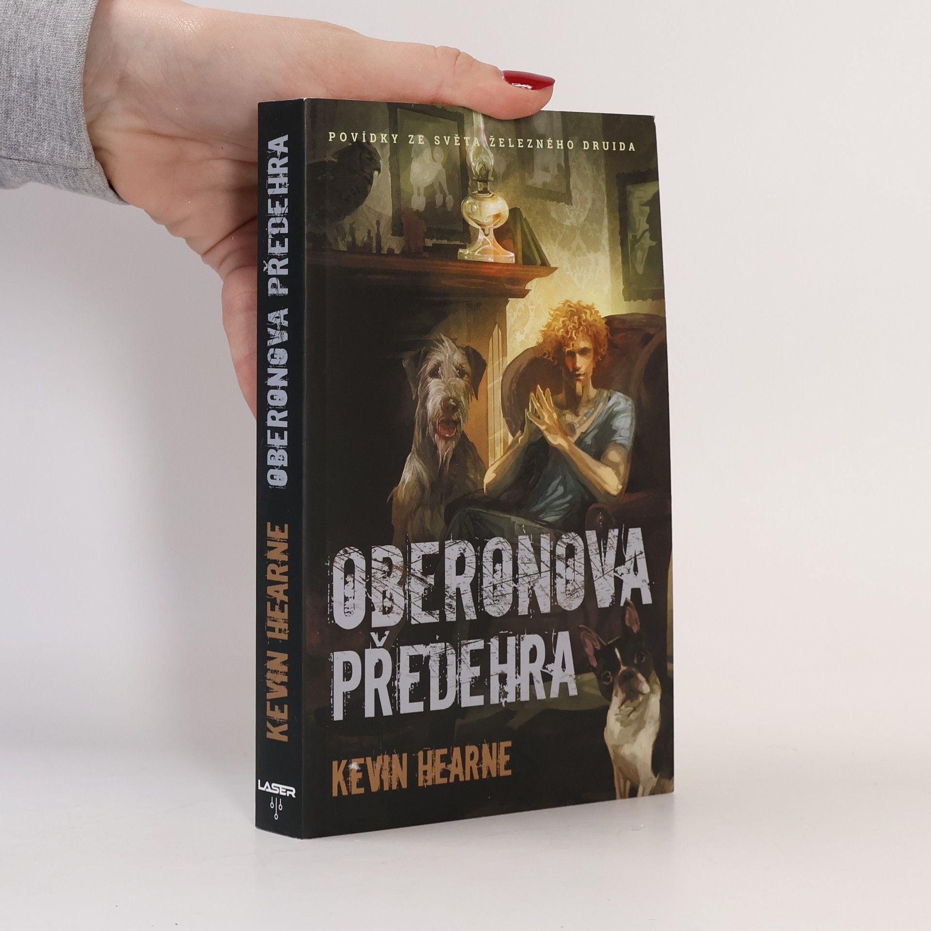 Kevin Hearne Oberonova předehra