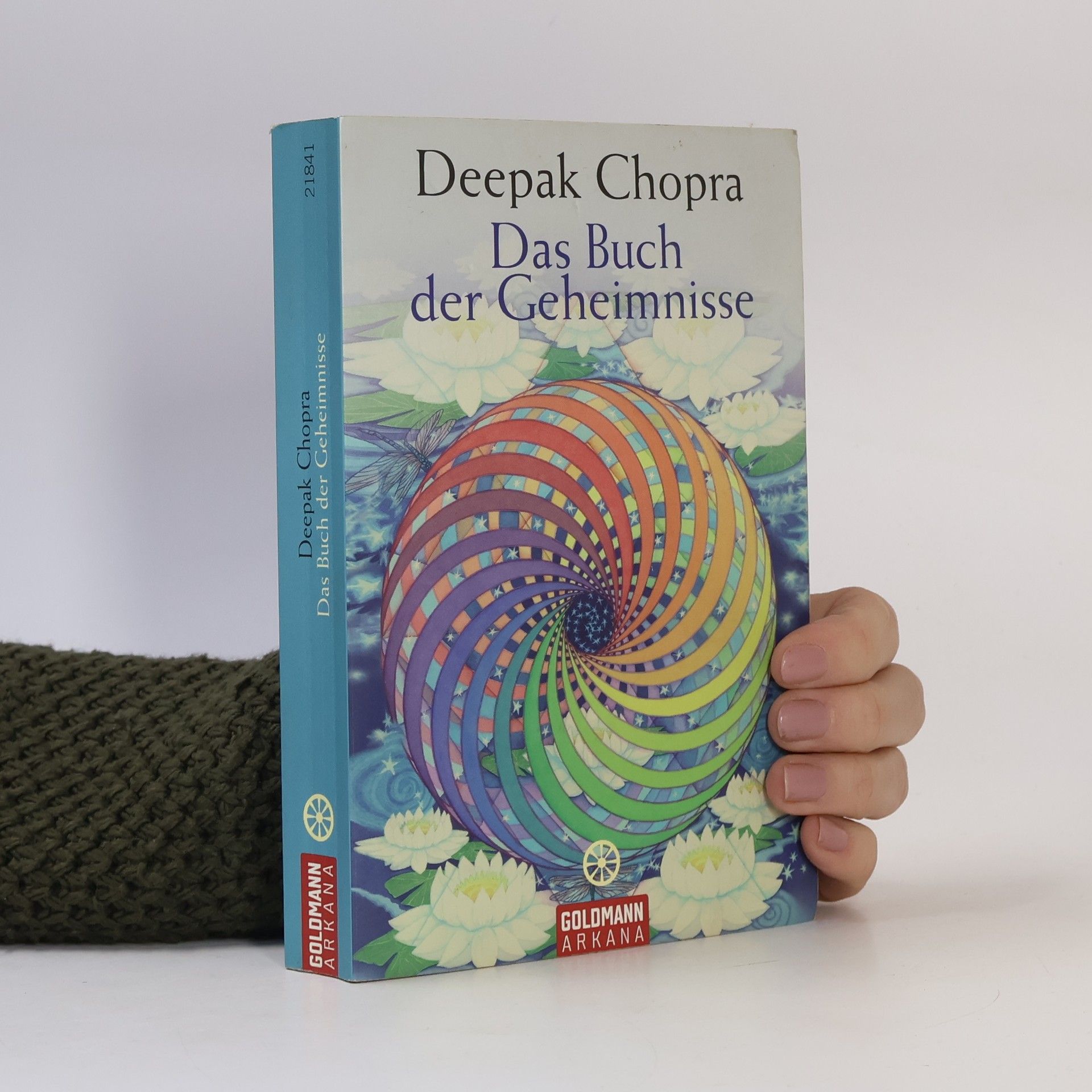 Deepak Chopra Das Buch der Geheimnisse
