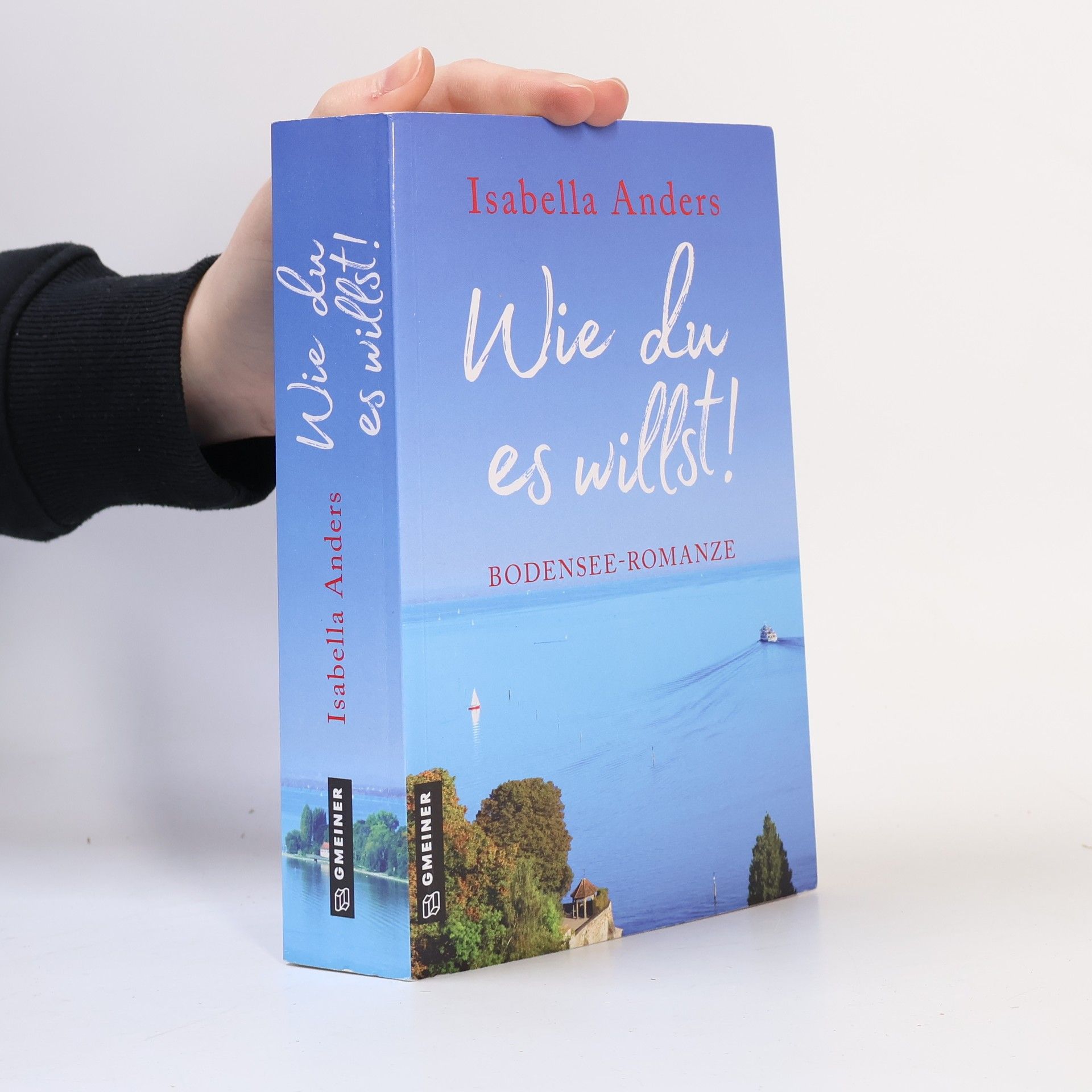 Isabella Anders Wie du es willst!