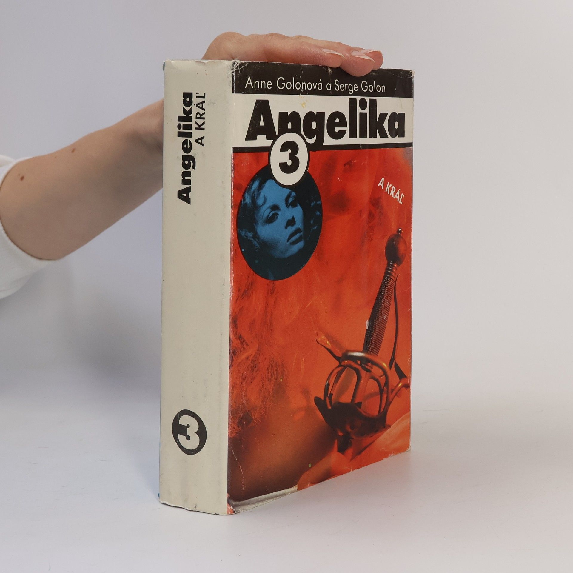 Anne a. Serge Golonovi Angelika a kráľ 3