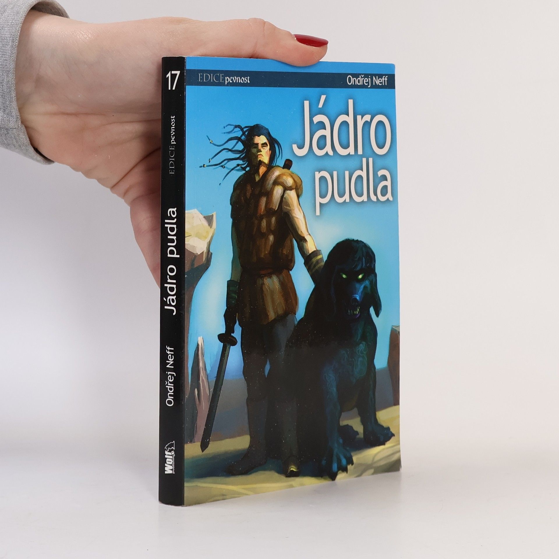 Jádro pudla. Pán modrého meče 1.