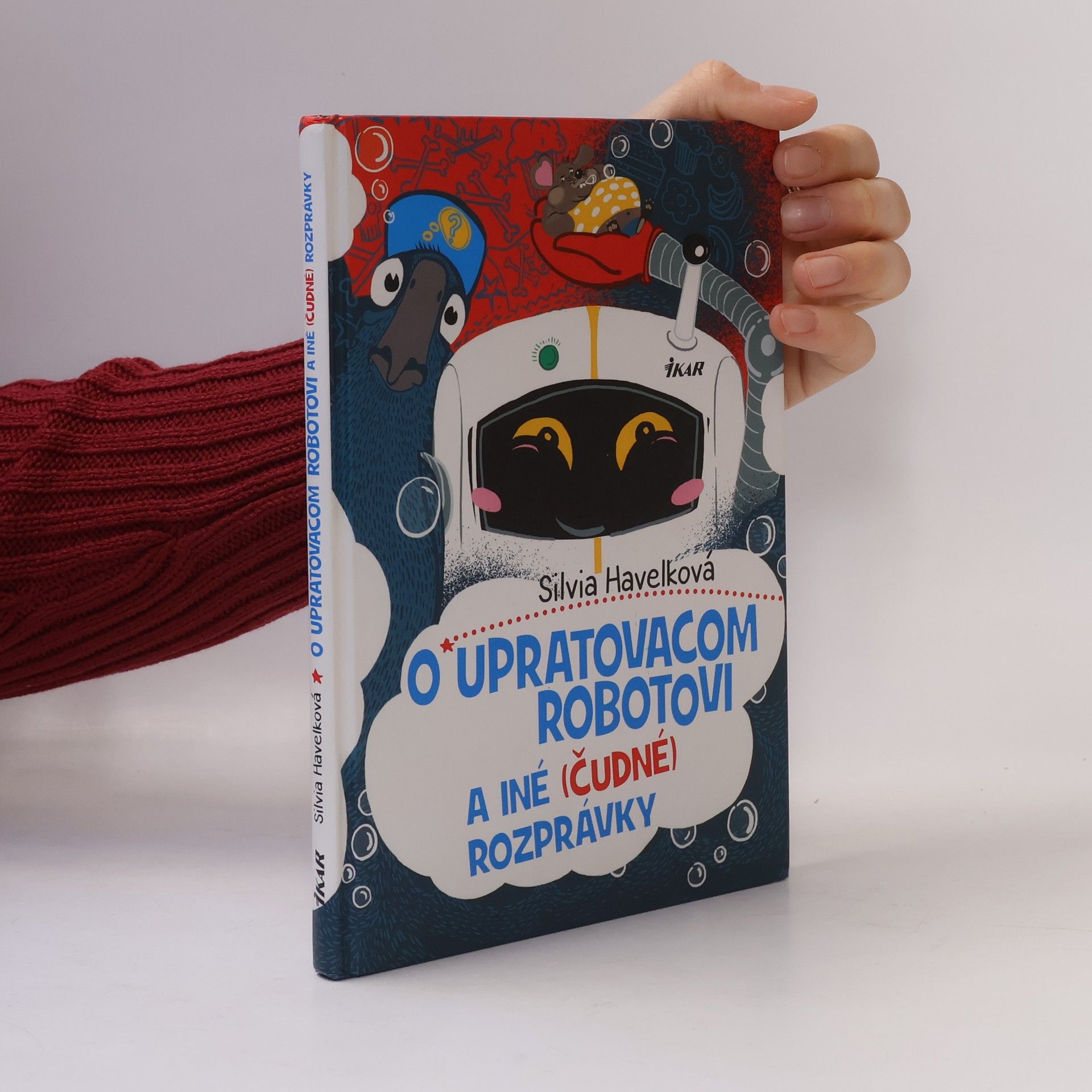 O upratovacom robotovi a iné (čudné) rozprávky