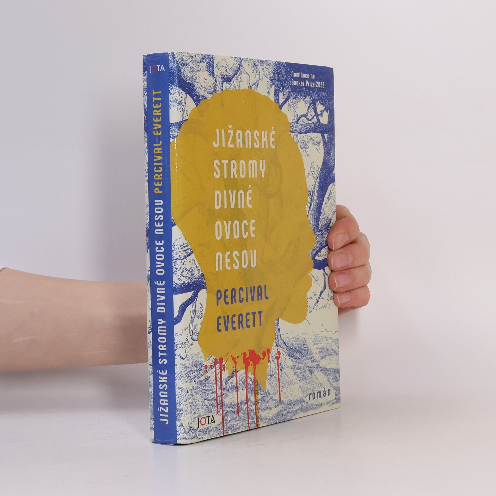 Percival Everett Jižanské stromy divné ovoce nesou