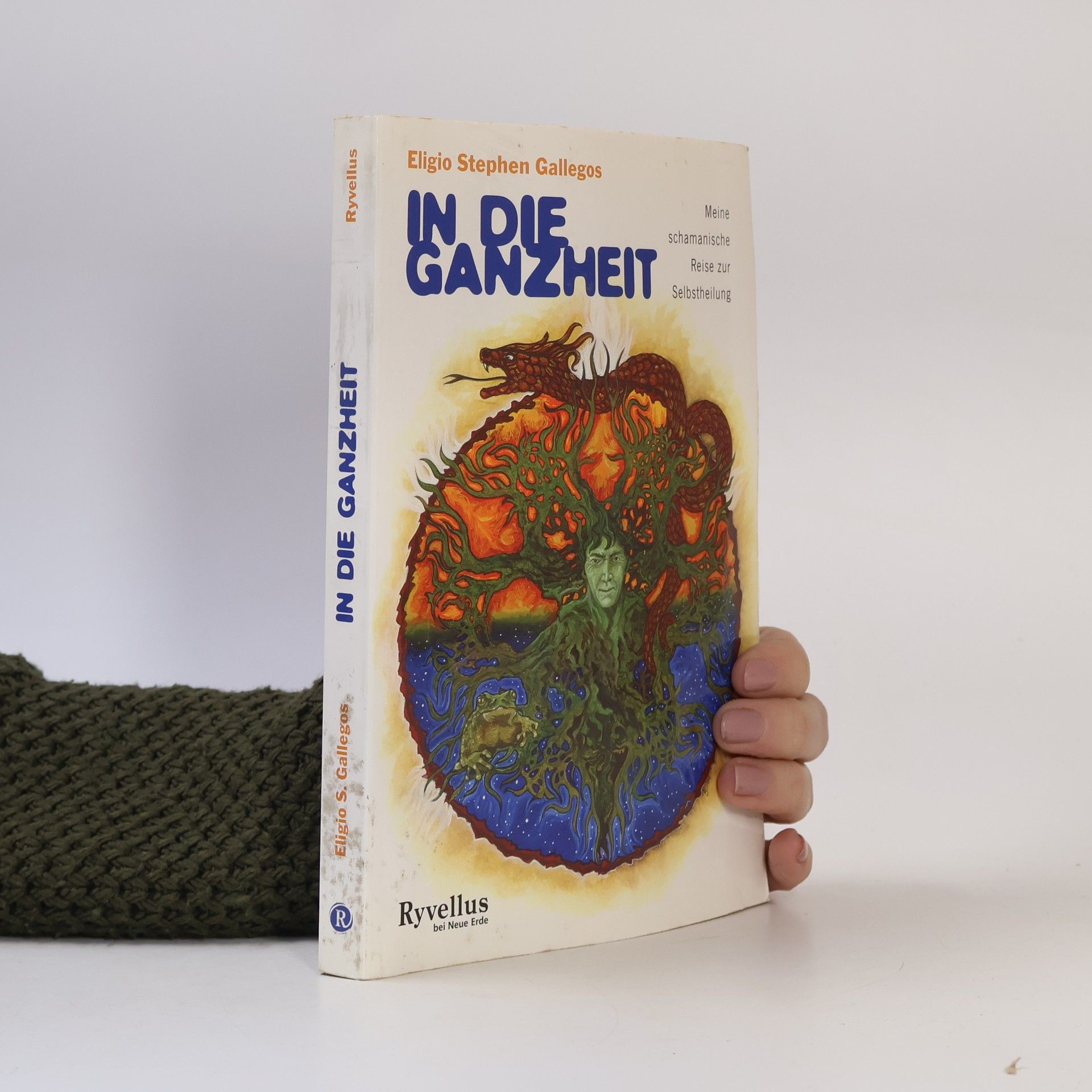 Eligio Stephen Gallegos In die Ganzheit