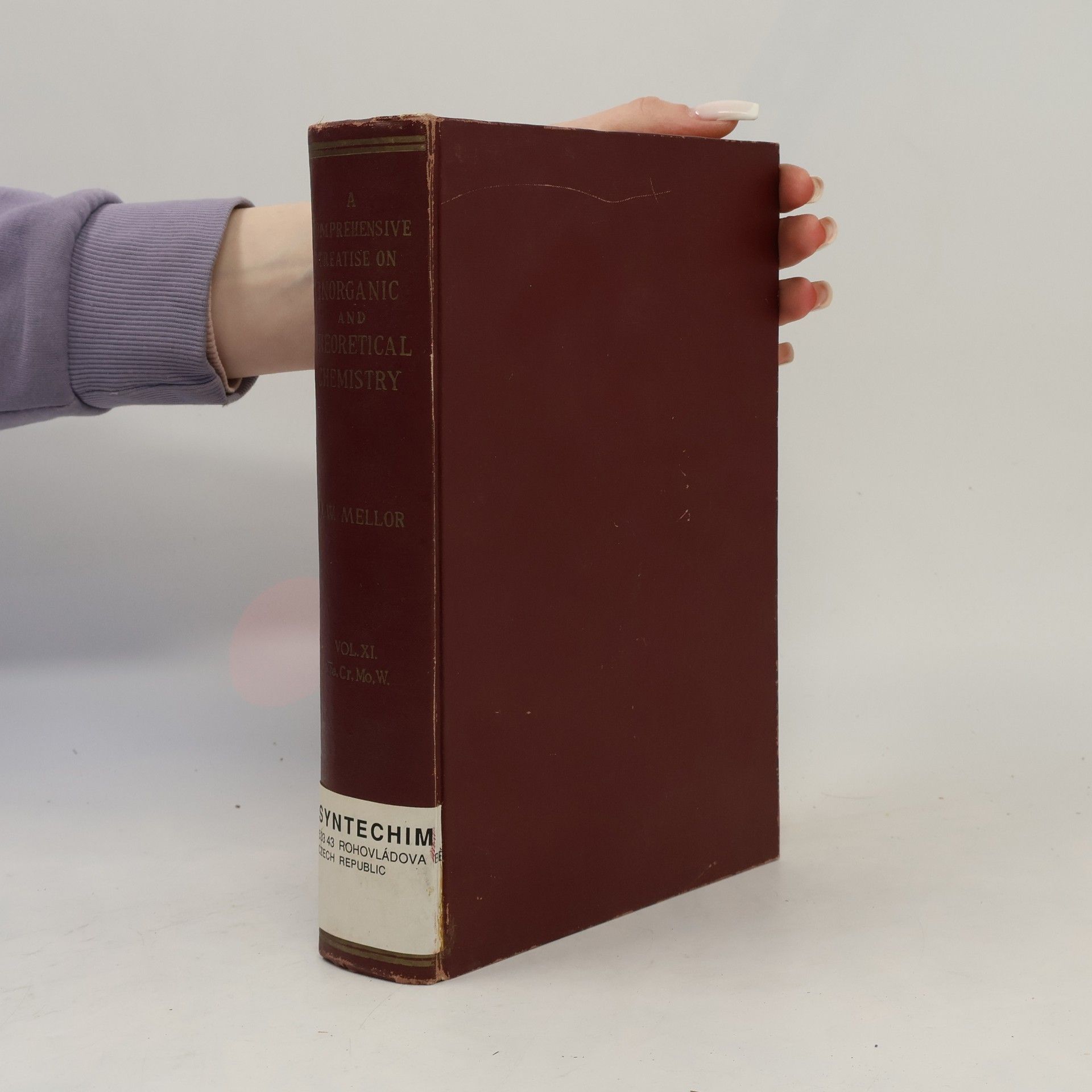 J. W. Mellor A Comprehensive Treatise of Inorganic and Theoretical Chemistry XI.