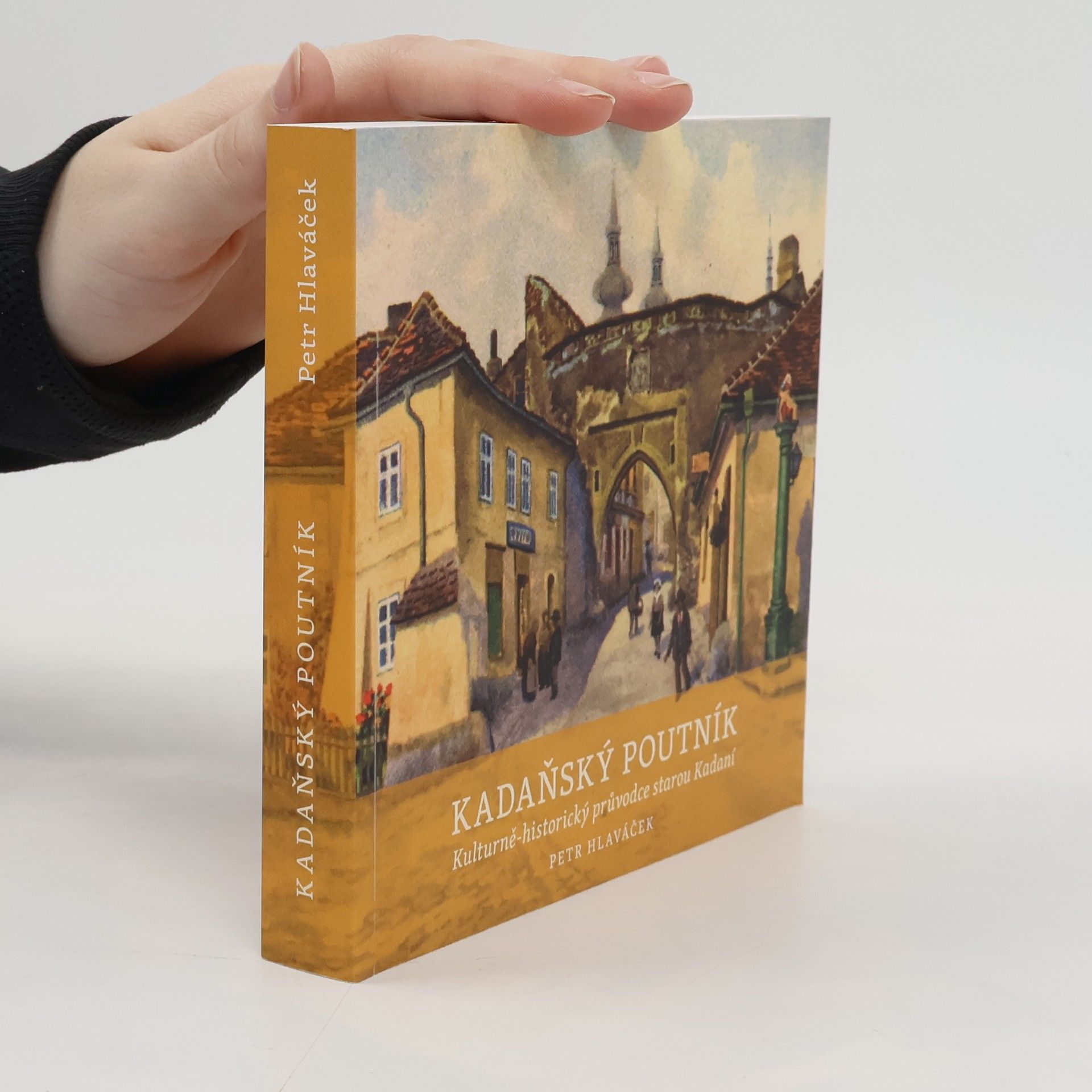 Kadaňský poutník - kulturně-historický průvodce starou Kadaní