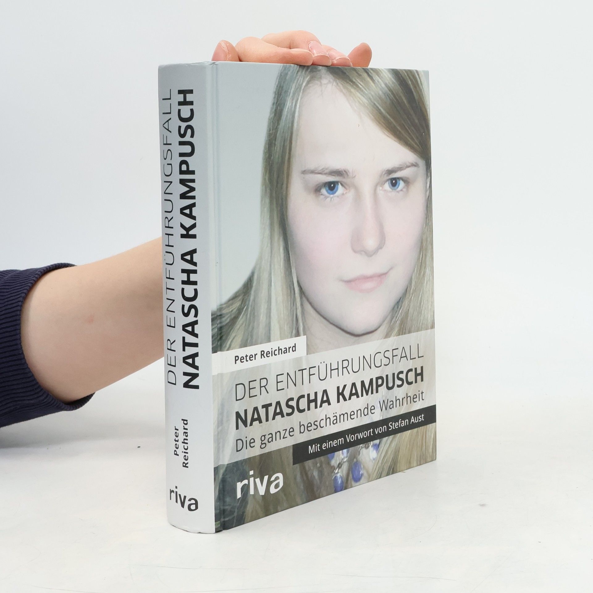 Peter Reichard Der Entführungsfall Natascha Kampusch