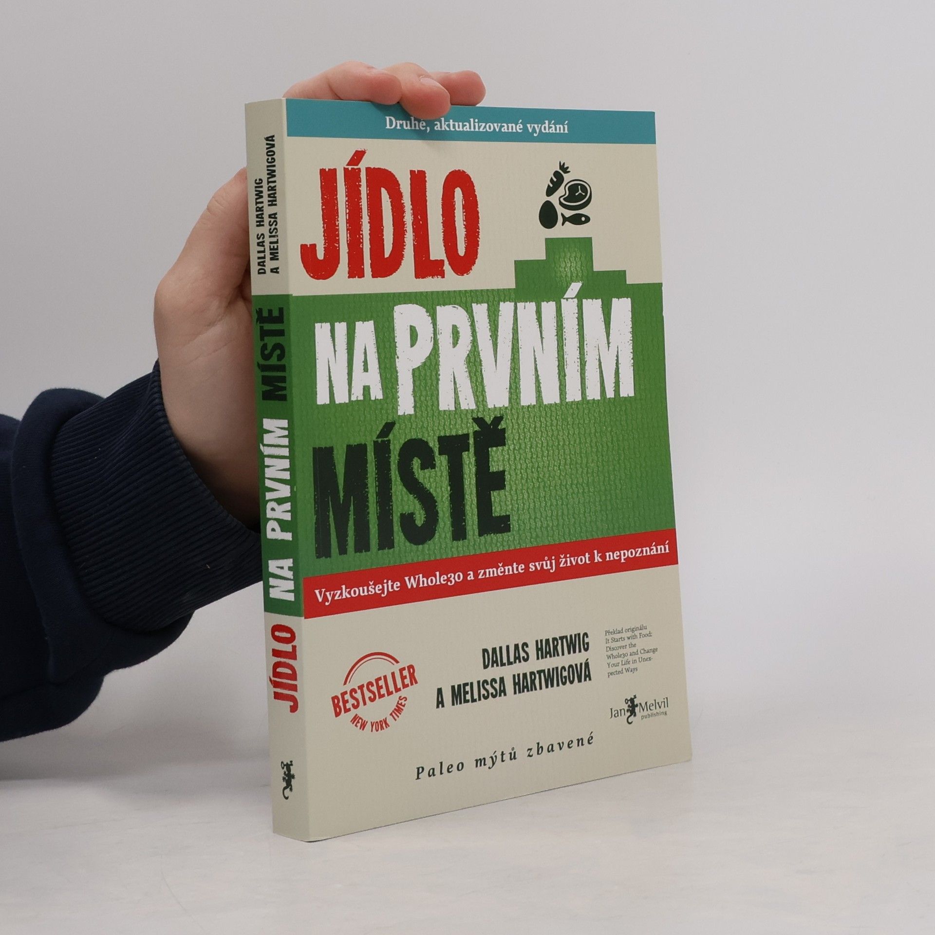Dallas Hartwig Jídlo na prvním místě