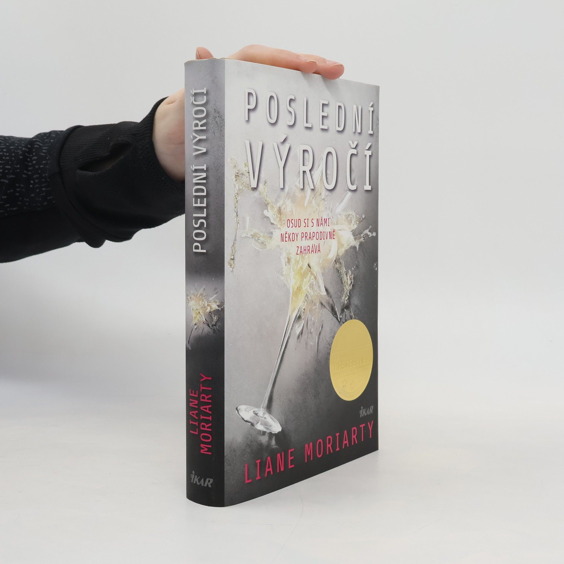 Liane Moriarty Poslední výročí