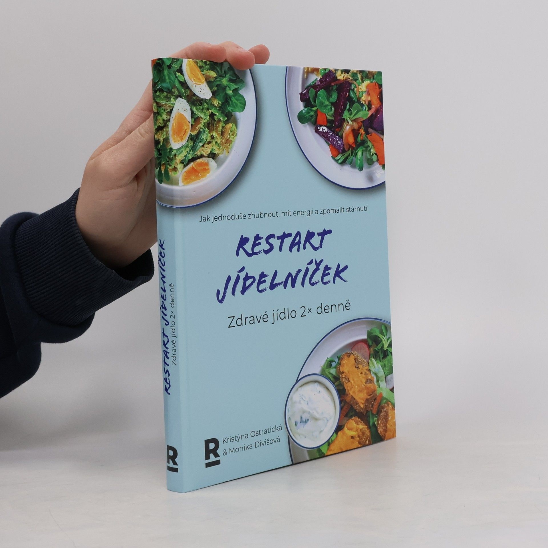 Monika Divišová Restart jídelníček: Zdravé jídlo 2x denně