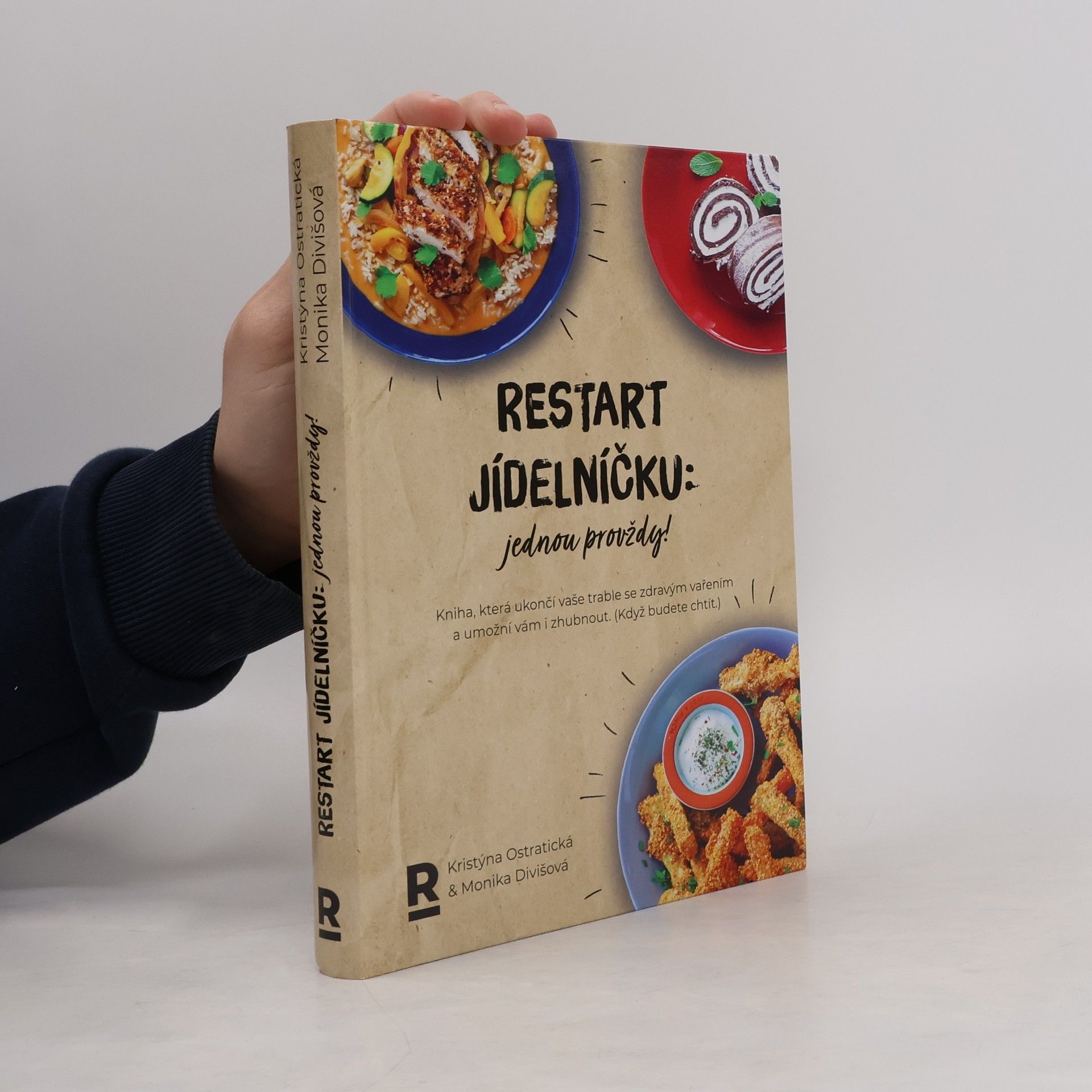 Monika Divišová Restart jídelníčku: Jednou provždy!