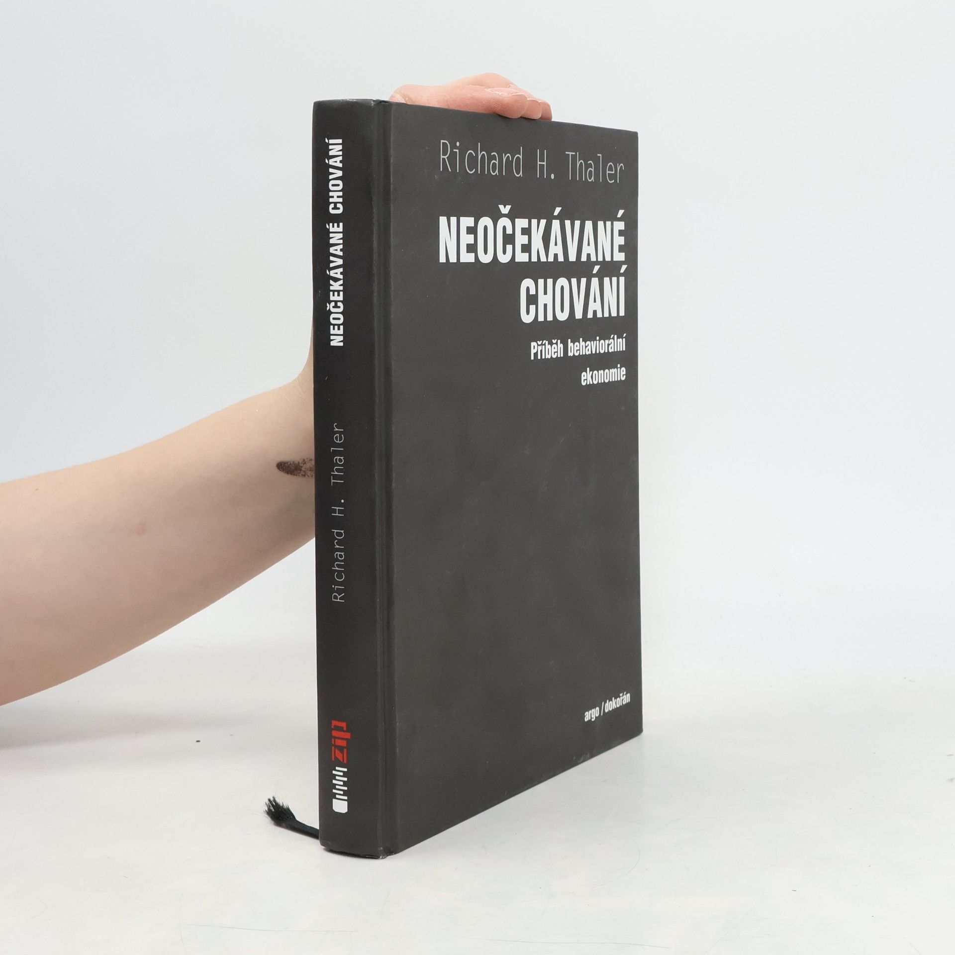 Richard Taler Neočekávané chování : příběh behaviorální ekonomie