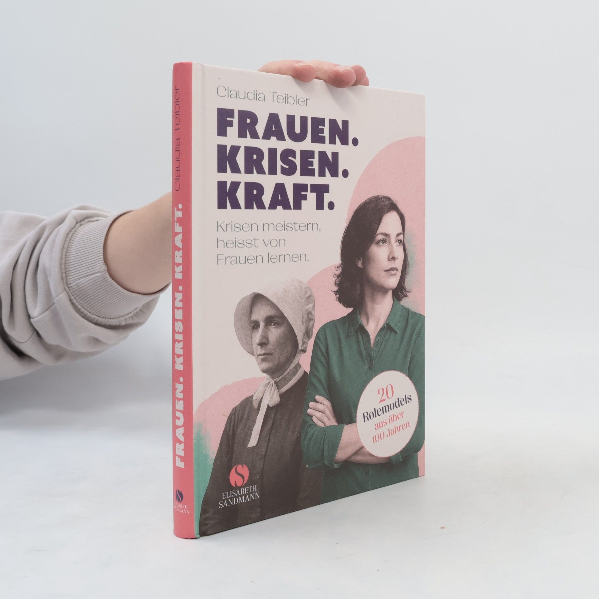Claudia Teibler Frauen. Krisen. Kraft