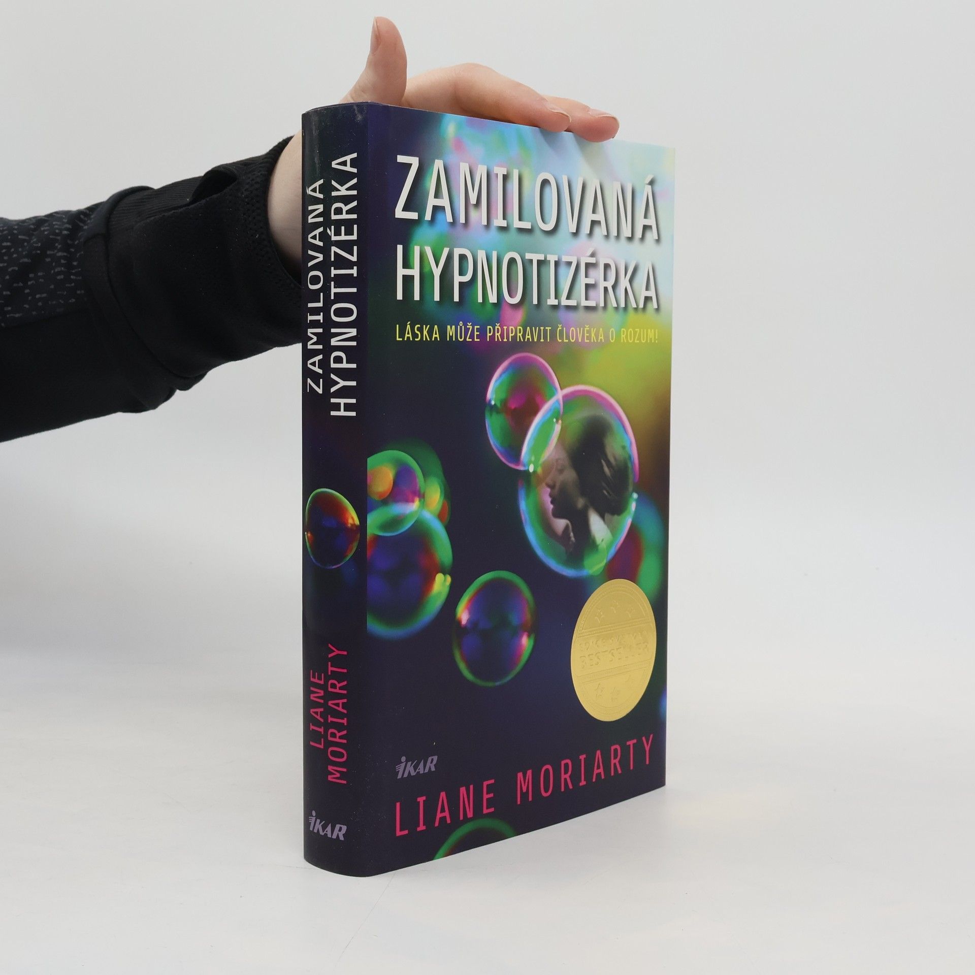 Liane Moriarty Zamilovaná hypnotizérka