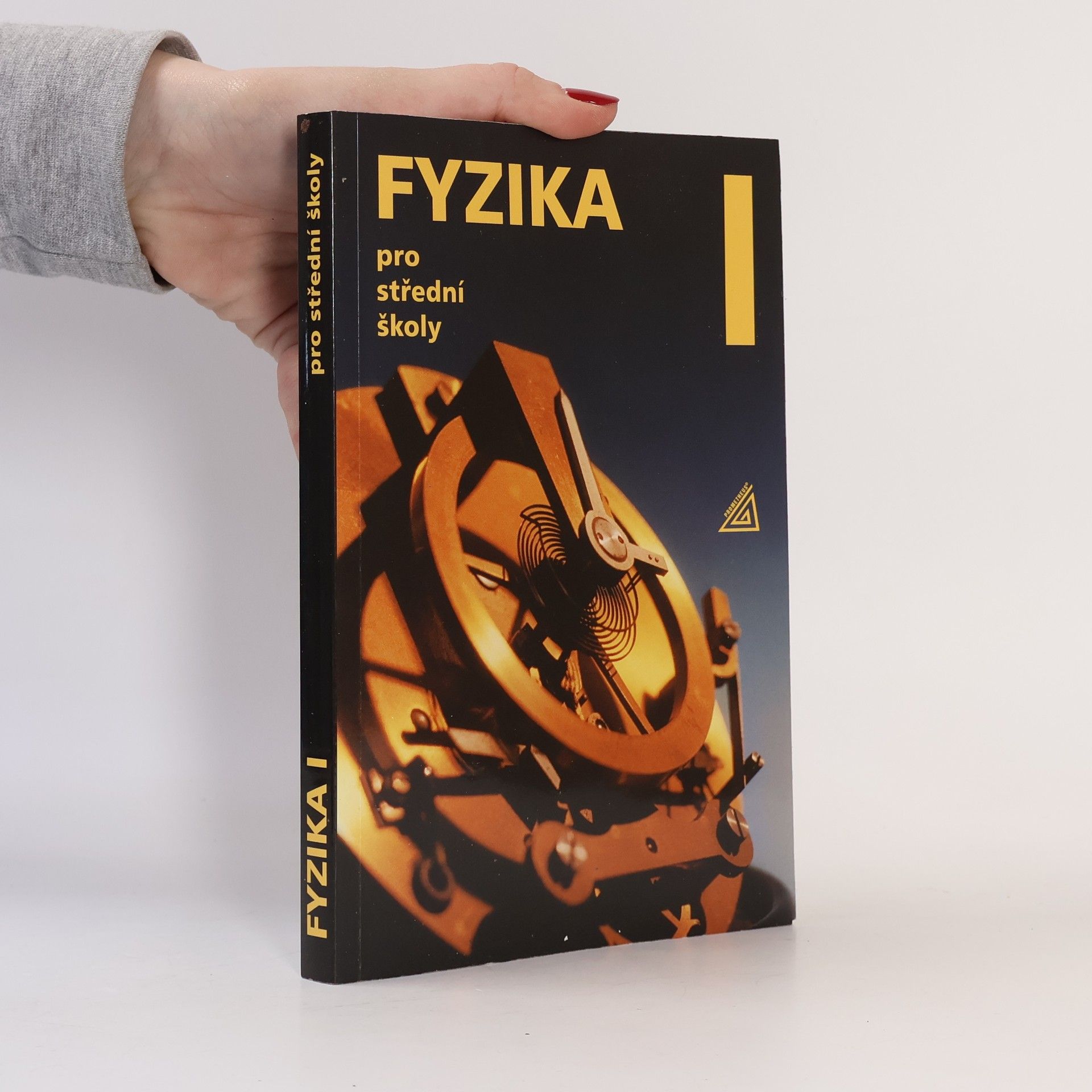 Milan Bednařík Fyzika pro střední školy I