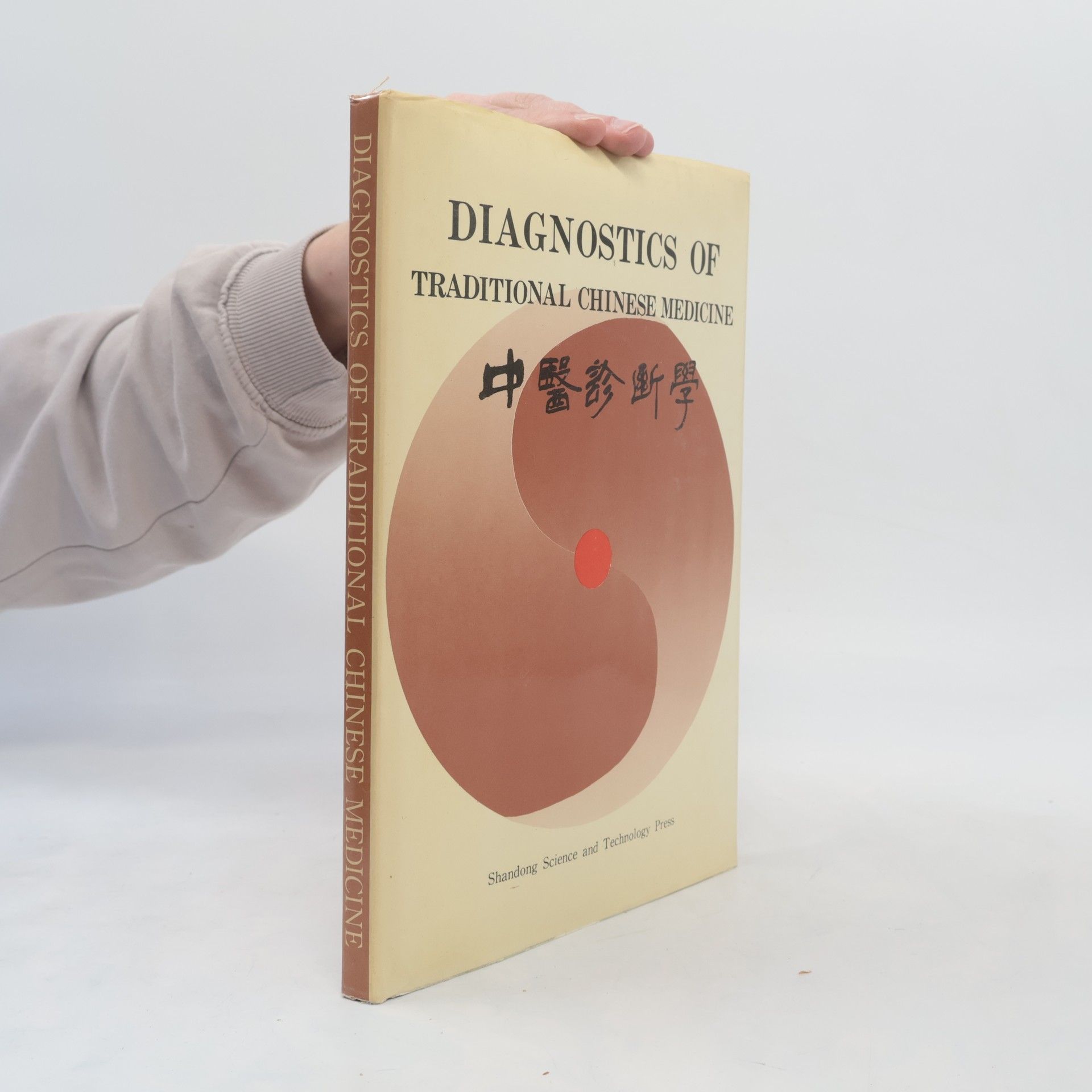 Various authors Diagnostics of Traditional Chinese Medicine