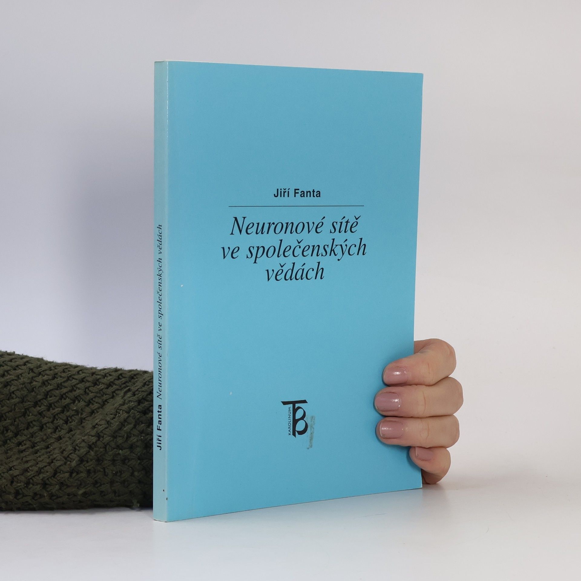Jiří Fanta Neuronové sítě ve společenských vědách