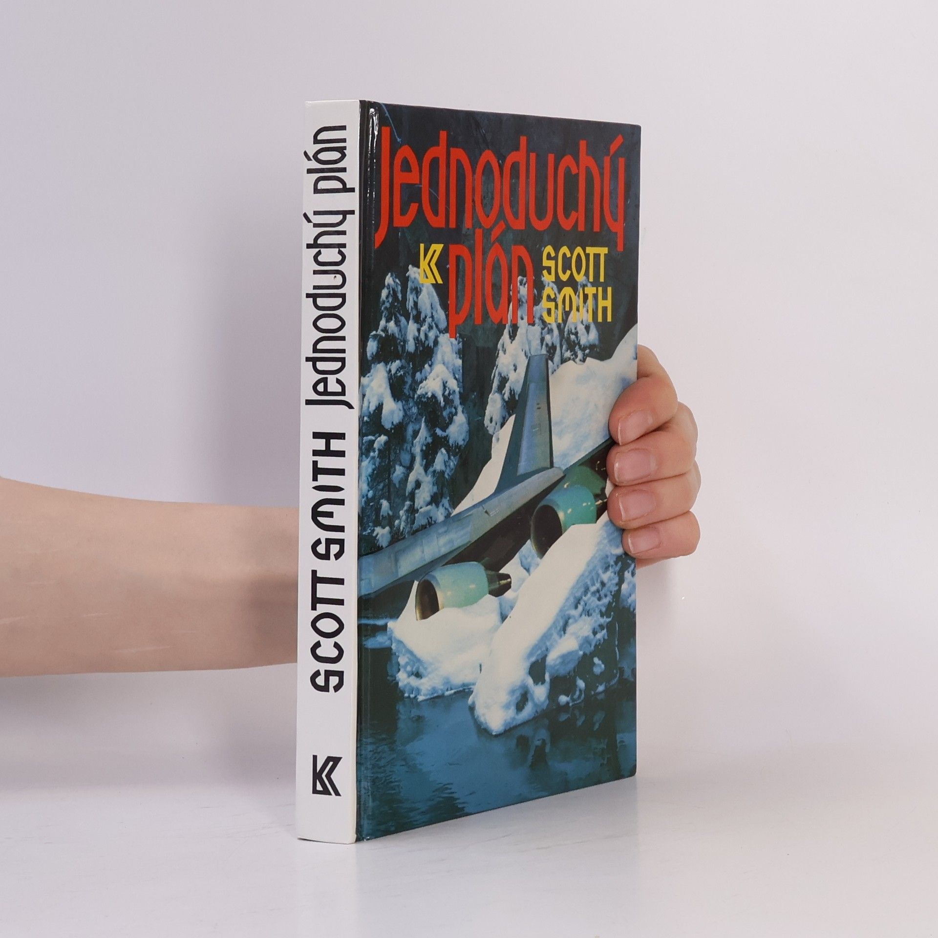 Scott Smith Jednoduchý plán