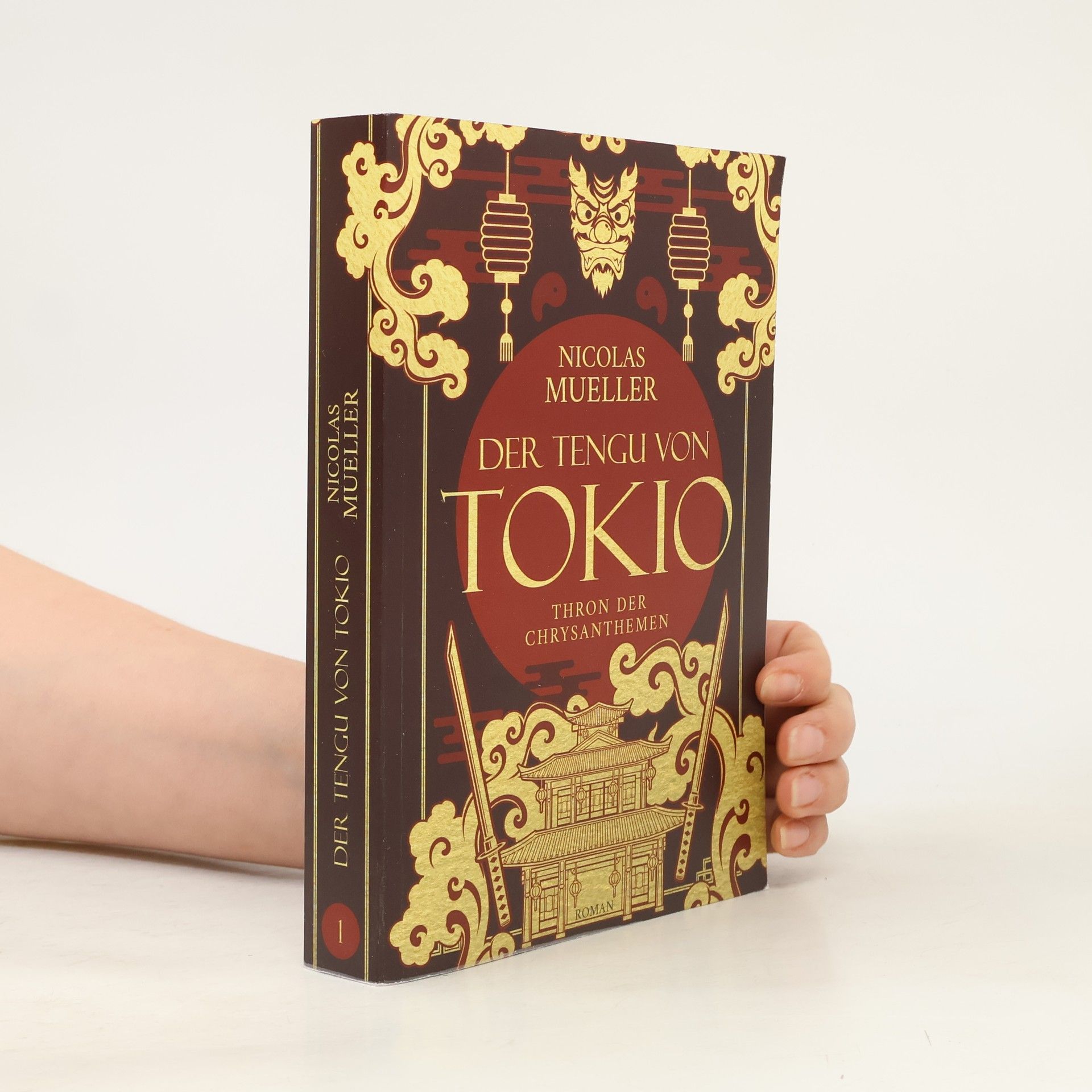 Nicolas Mueller Der Tengu von Tokio. Thron der Chrysanthemen Trilogie