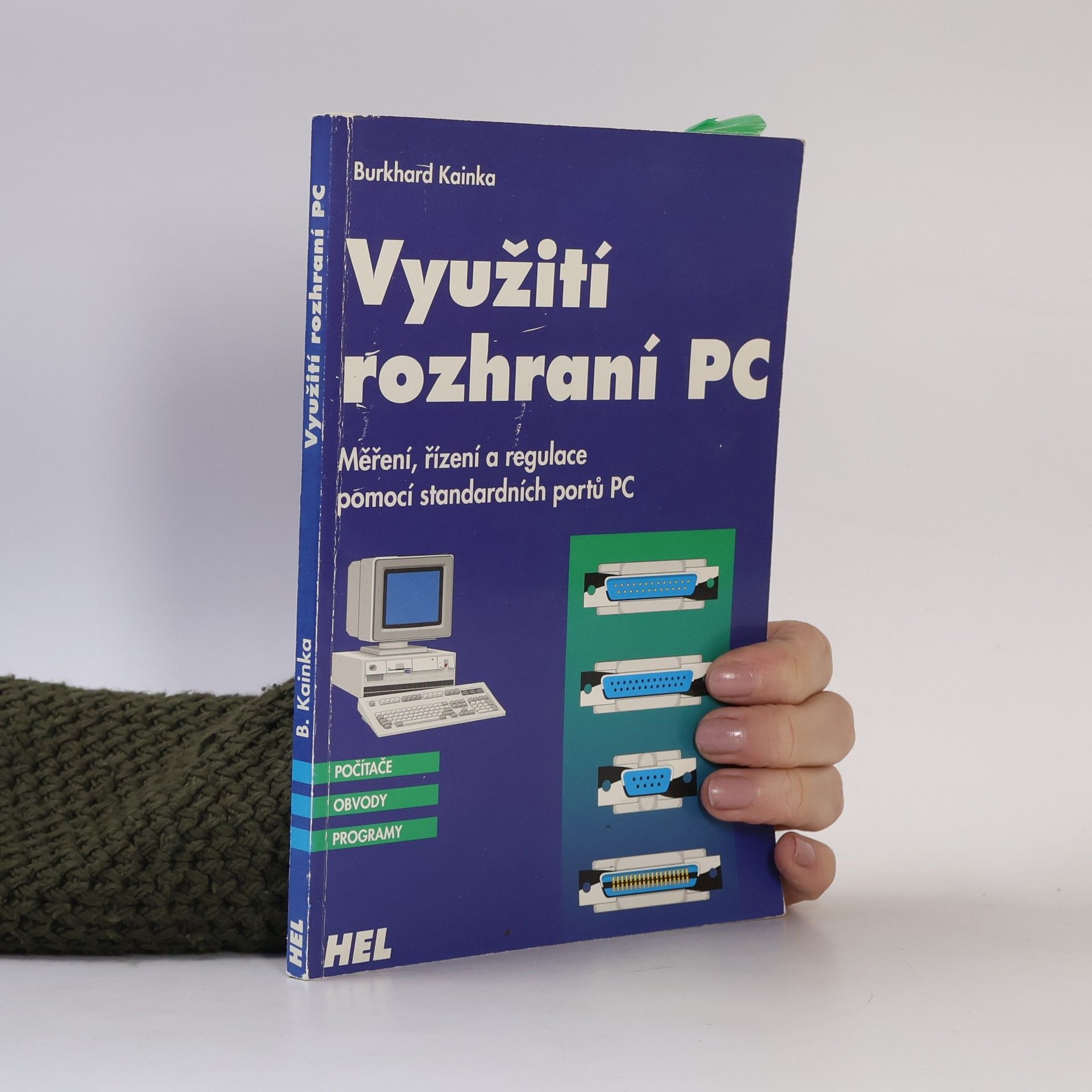 Burkhard Kainka Využití rozhraní PC