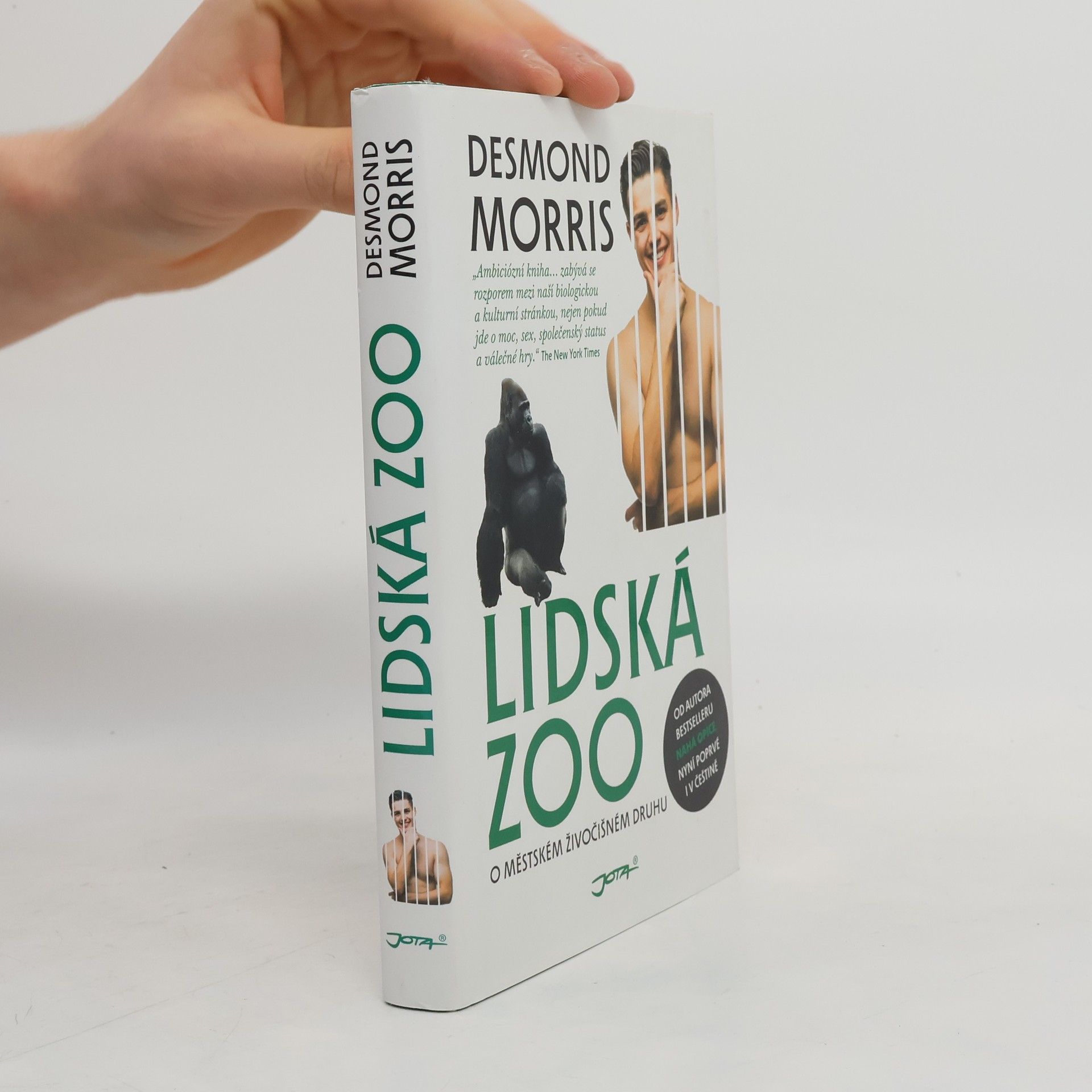 Desmond Morris Lidská zoo : o městském živočišném druhu