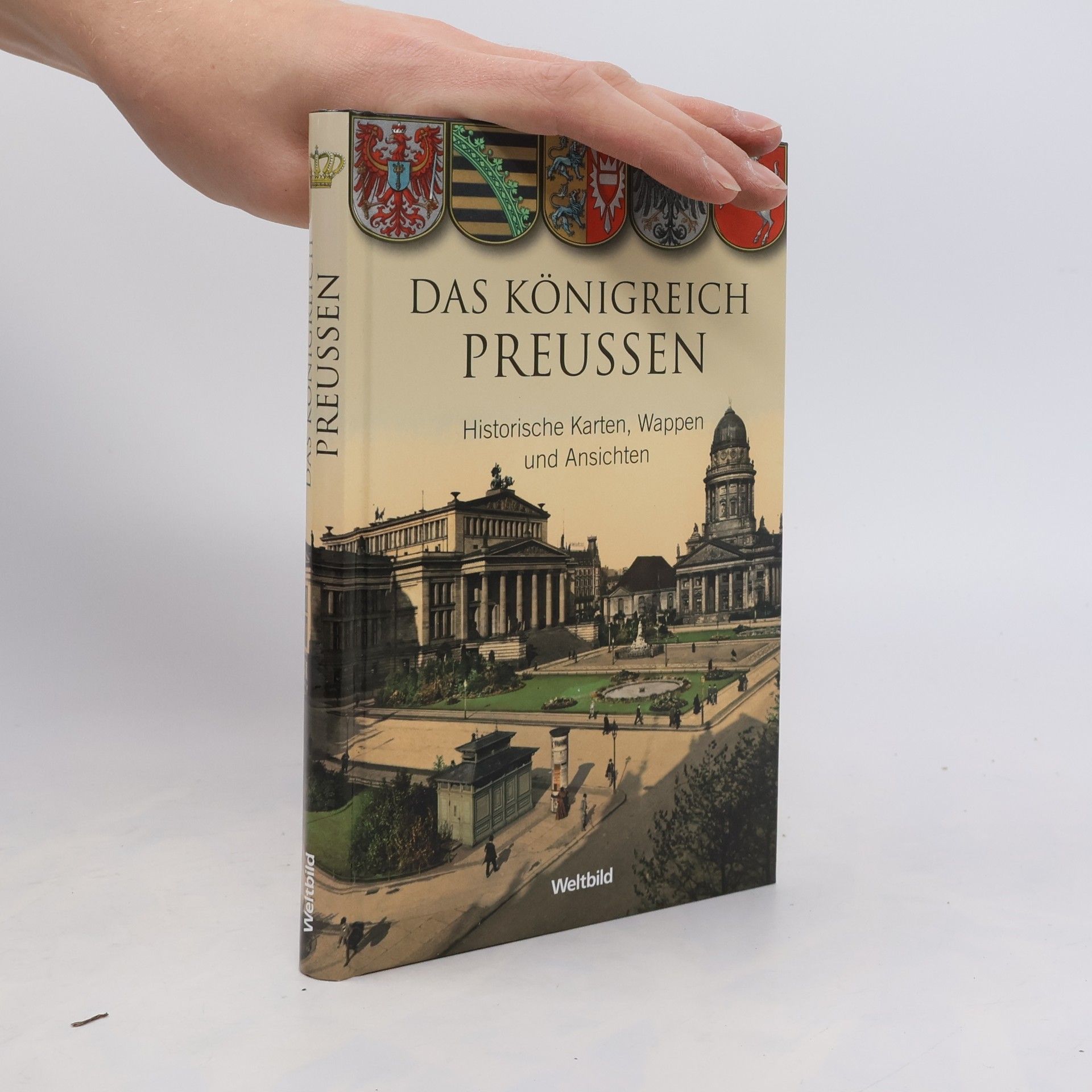 Manfred Neugebauer Das Königreich Preussen