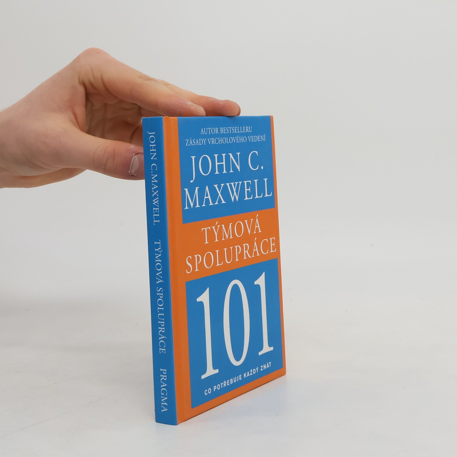 John C. Maxwell Týmová spolupráce 101