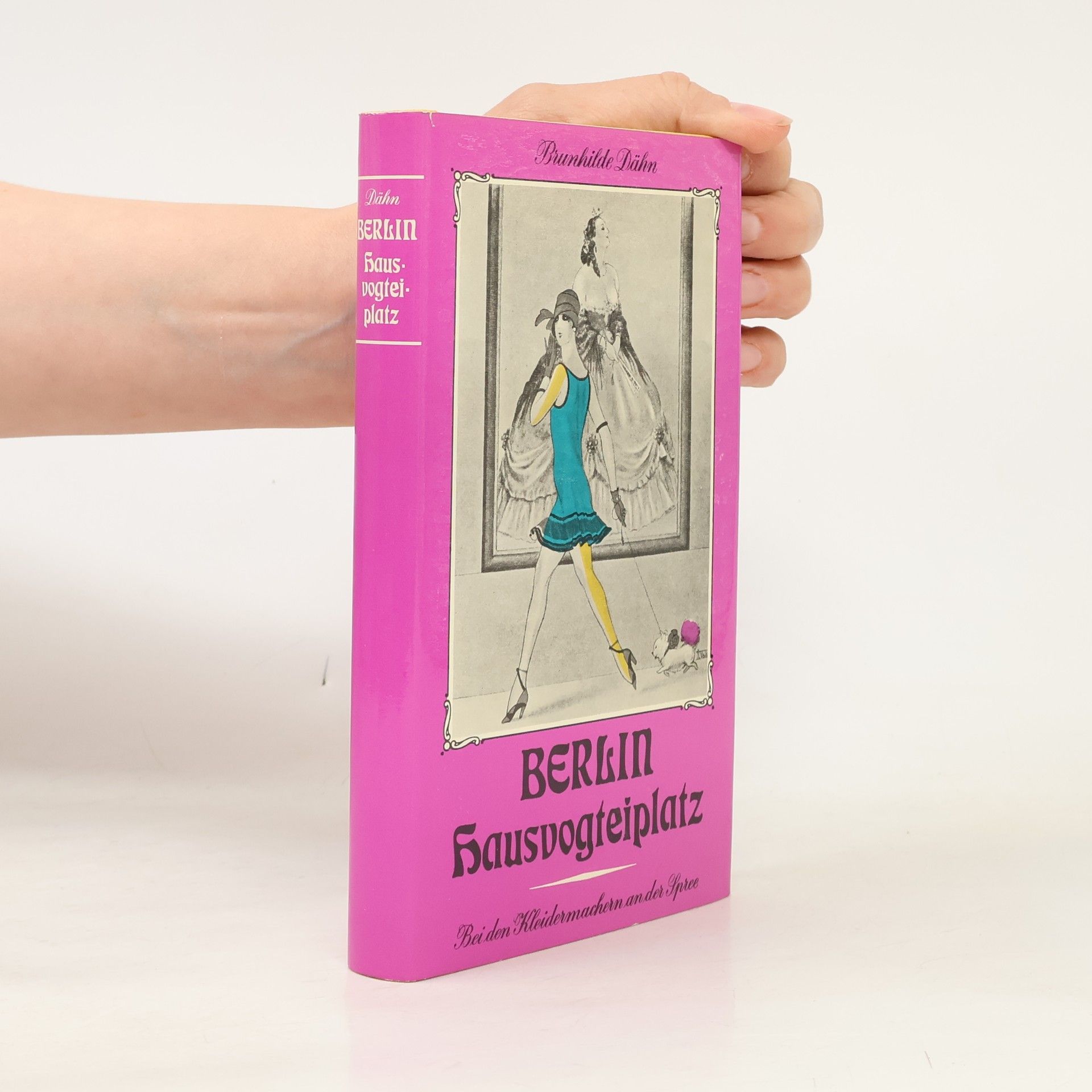 Brunhilde Dähn Berlin Hausvogteiplatz