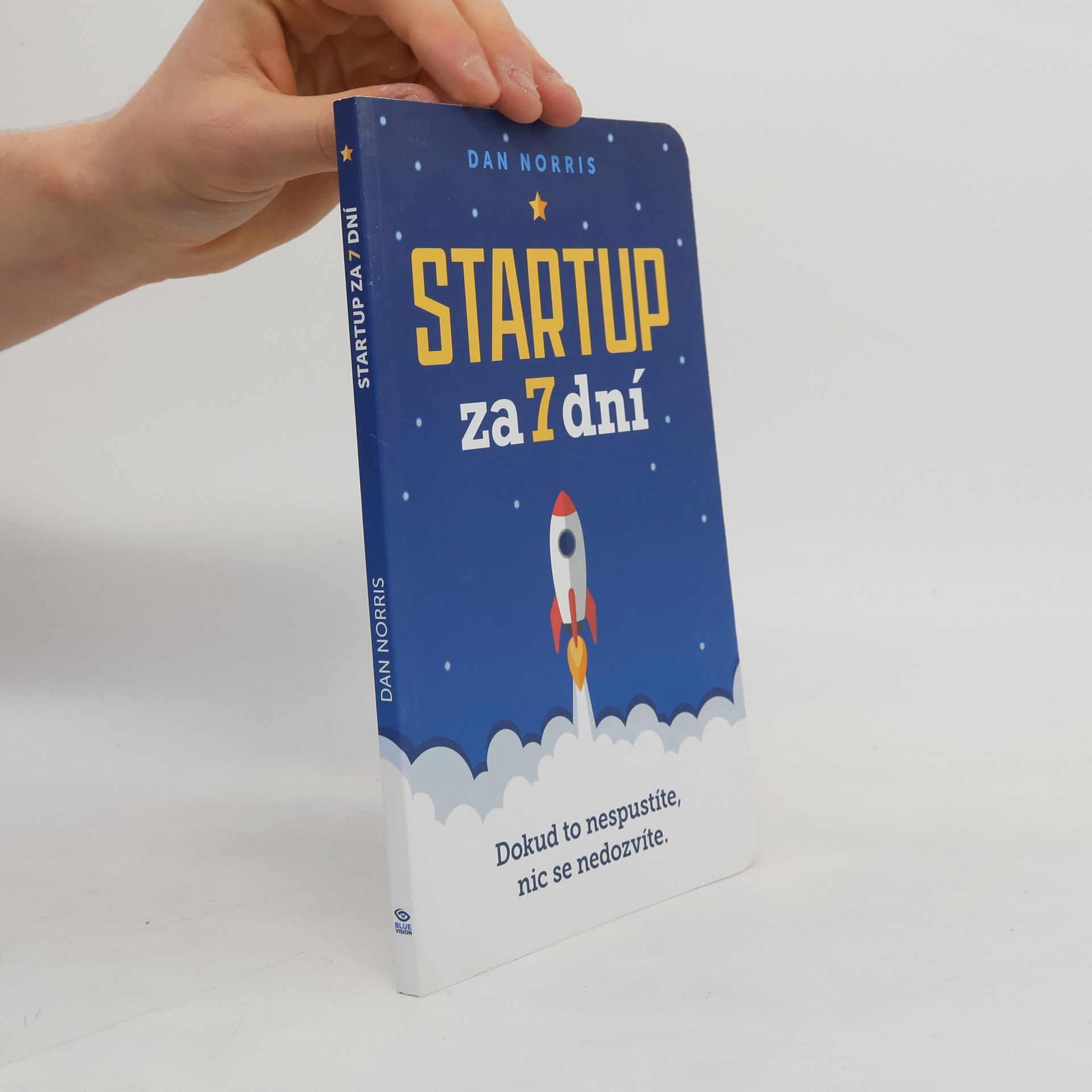 Rob Walling Startup za 7 dní