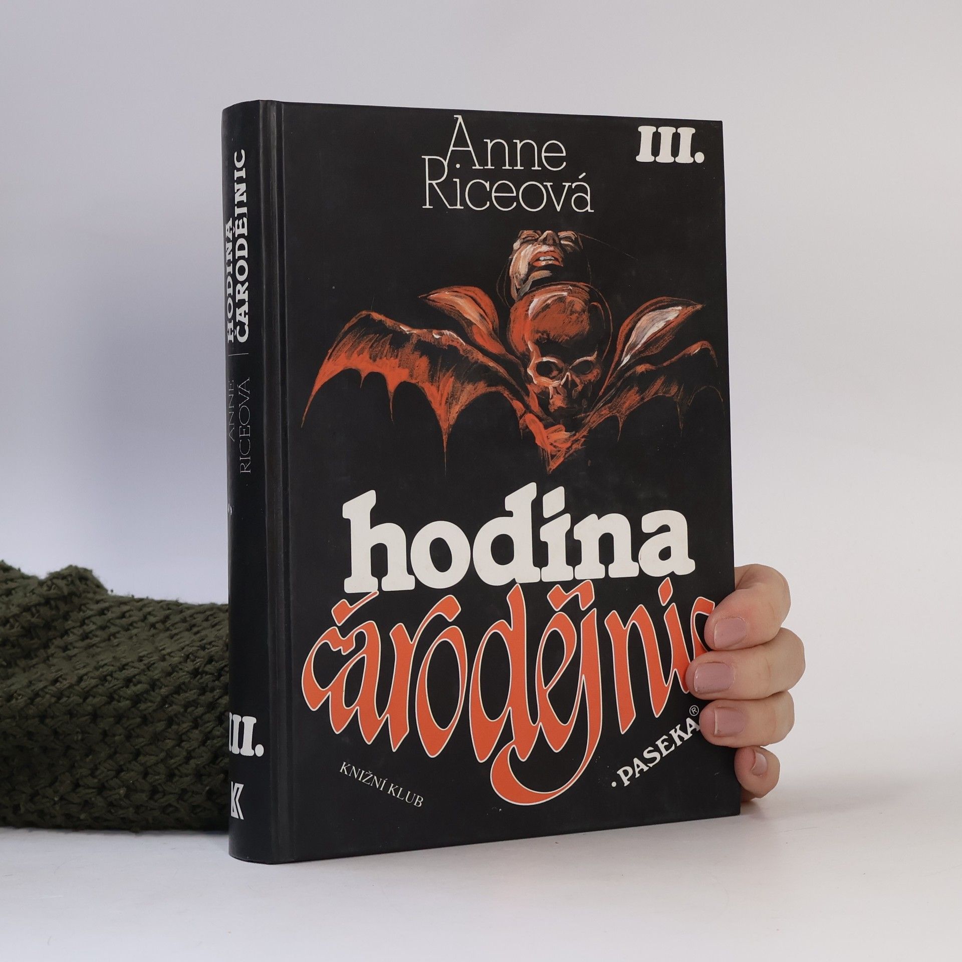 Anne Rice Hodina čarodějnic. III.
