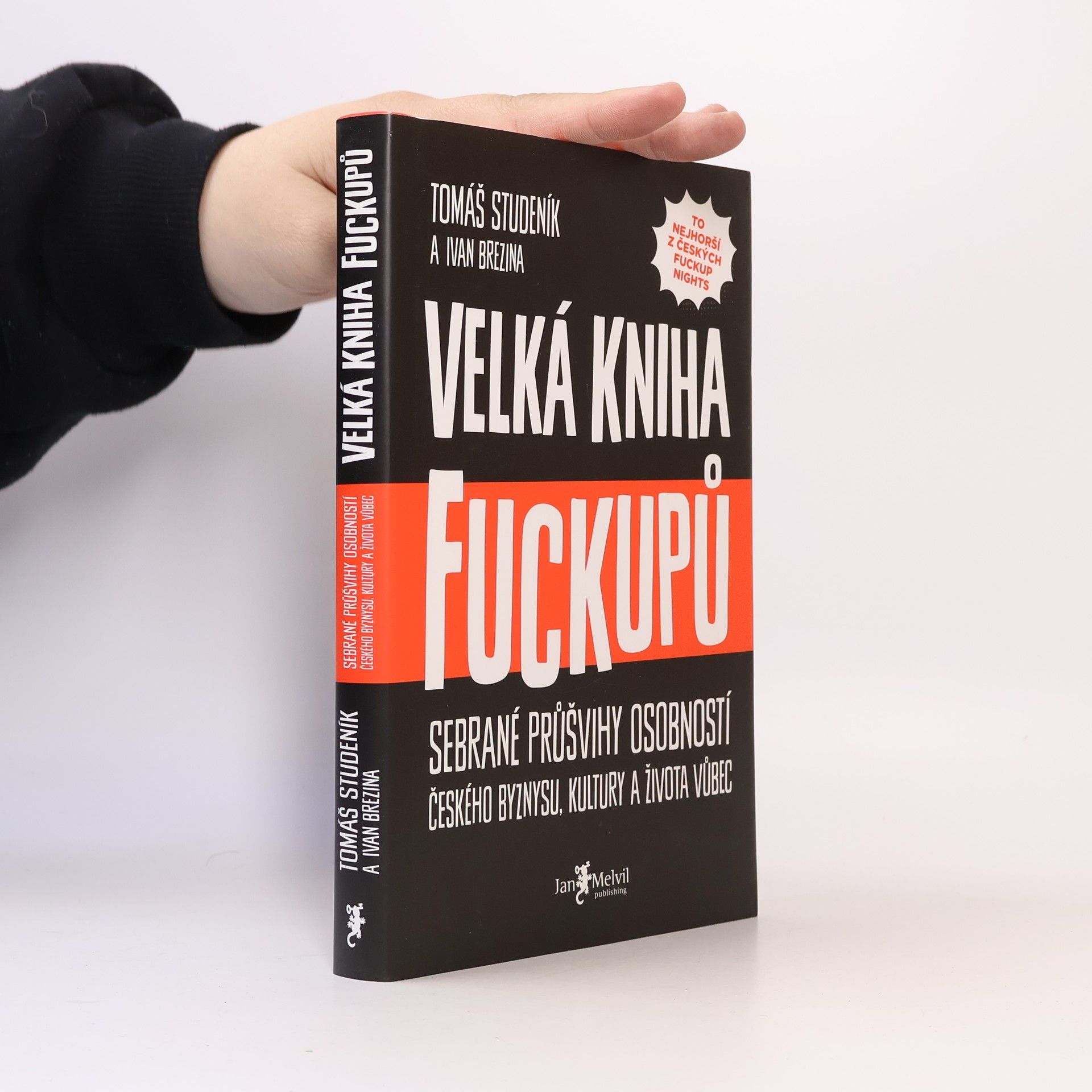 Tomáš Studeník Velká kniha fuckupů