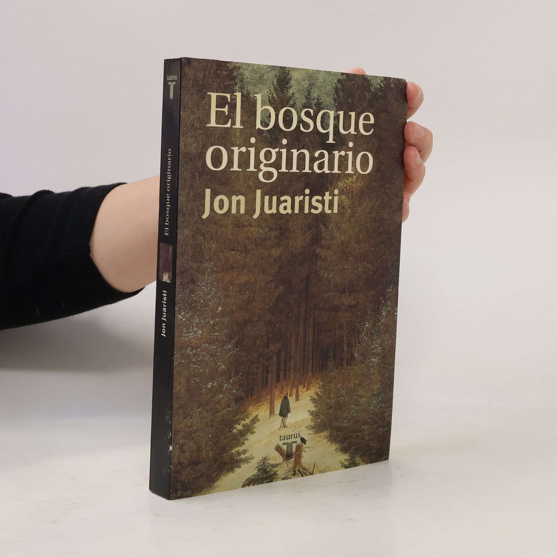 Jon Juaristi El bosque originario