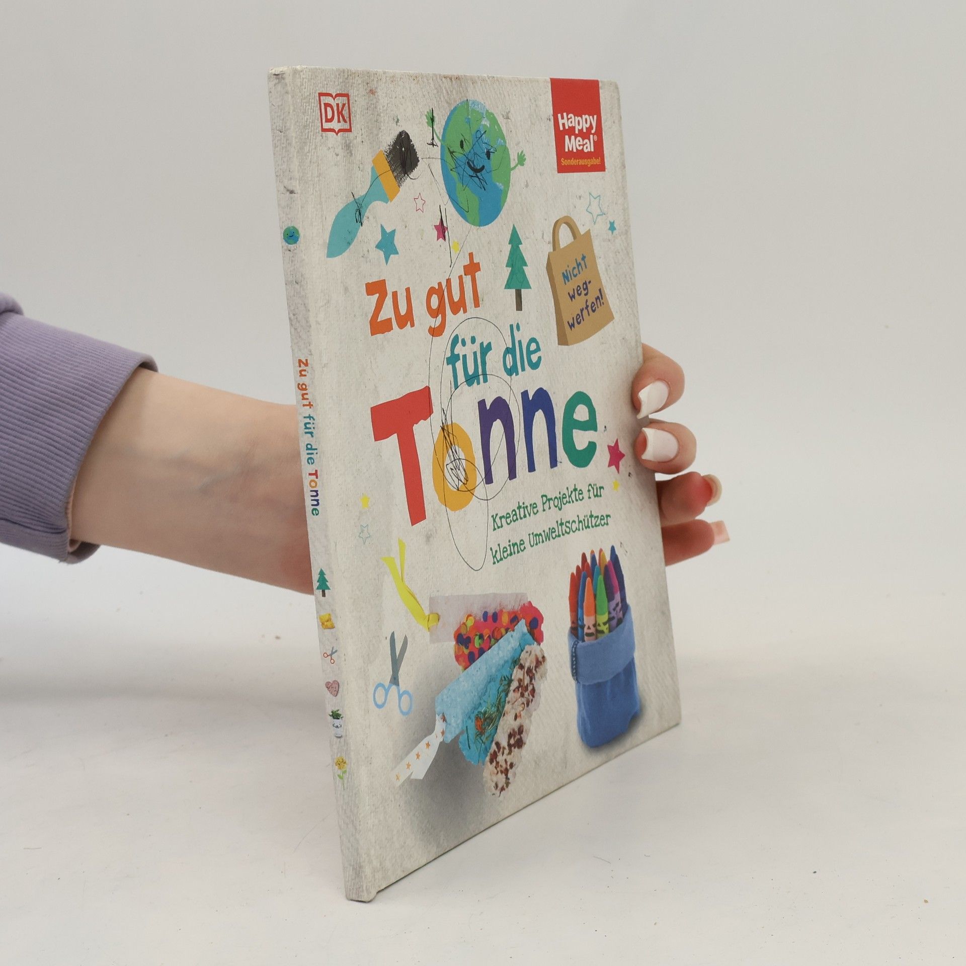 Collectif d'auteurs Zu gut für die Tonne: Kreative Projekte für kleine Umweltschützer