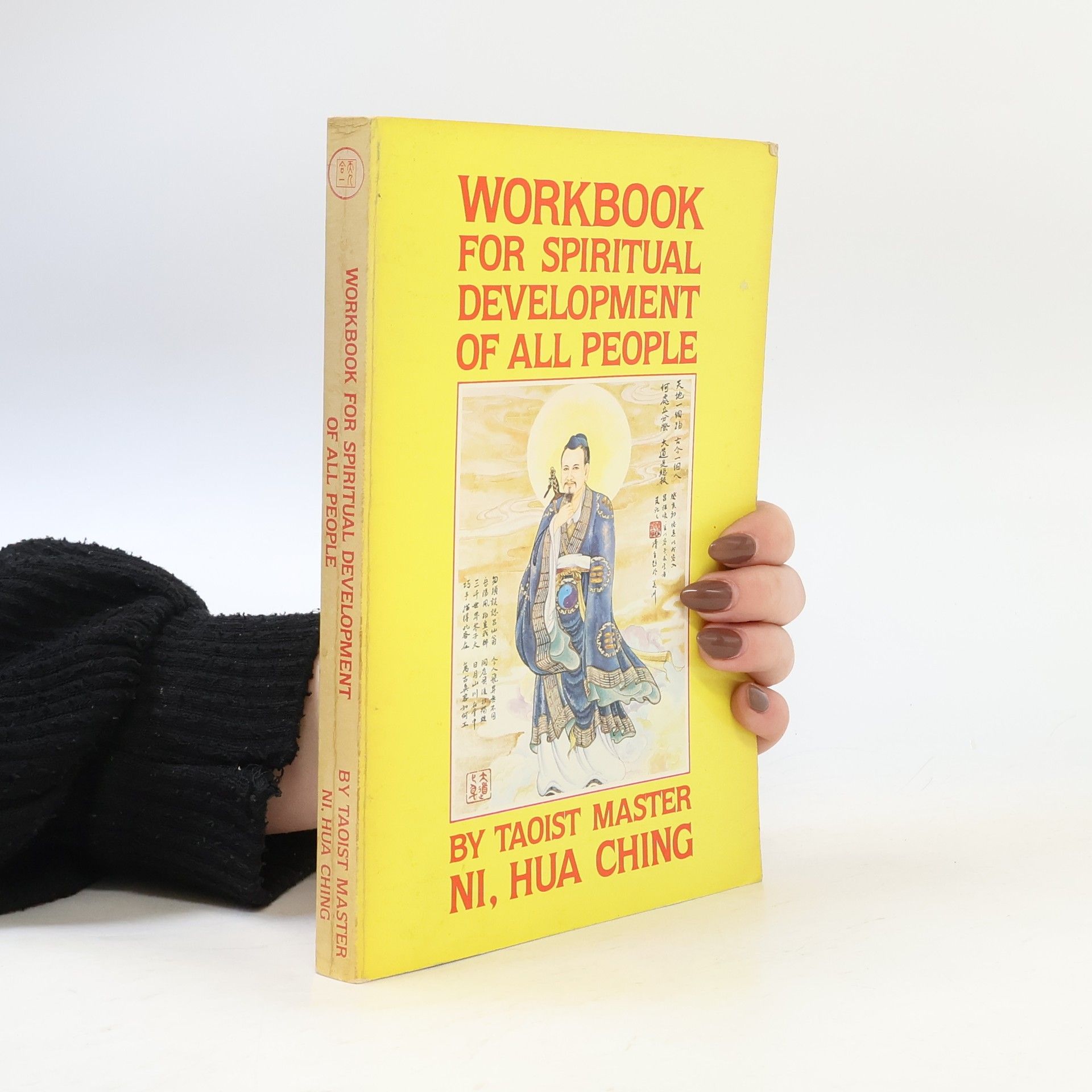 Hua-Ching Ni Workbook for Spiritual Development of All People