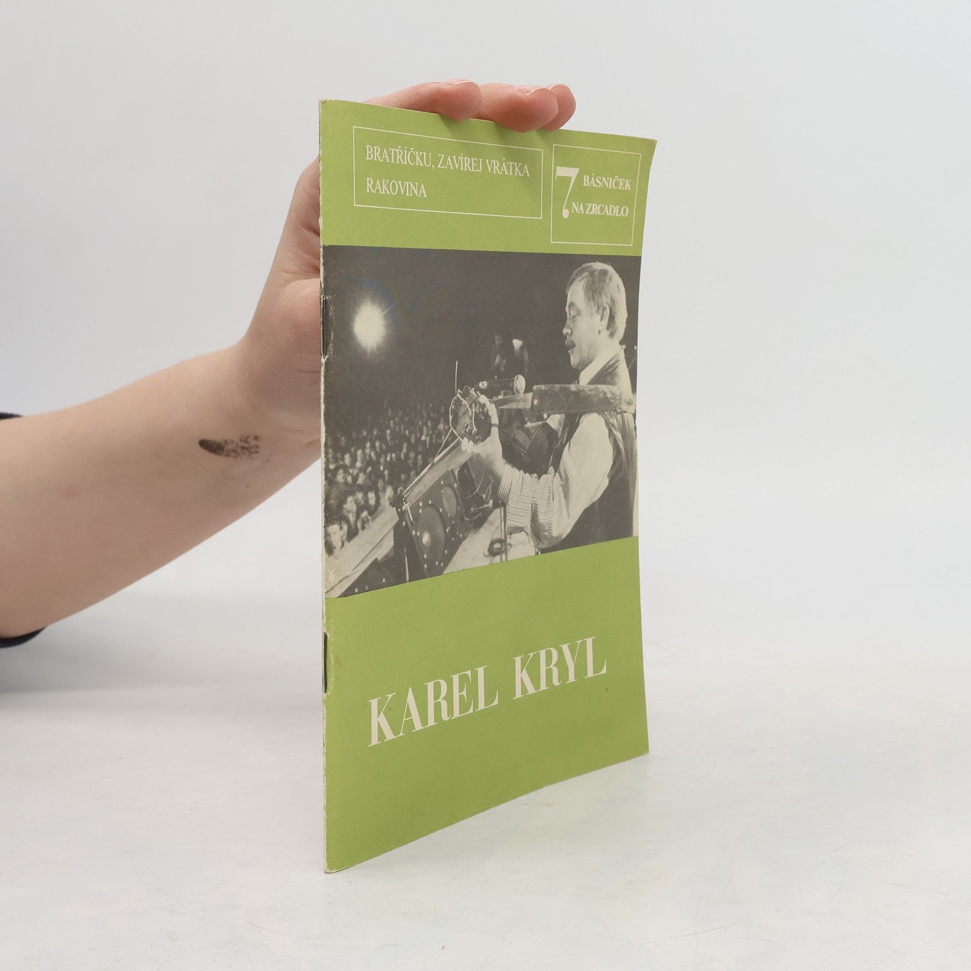 Karel Kryl 7 básniček na zrcadlo